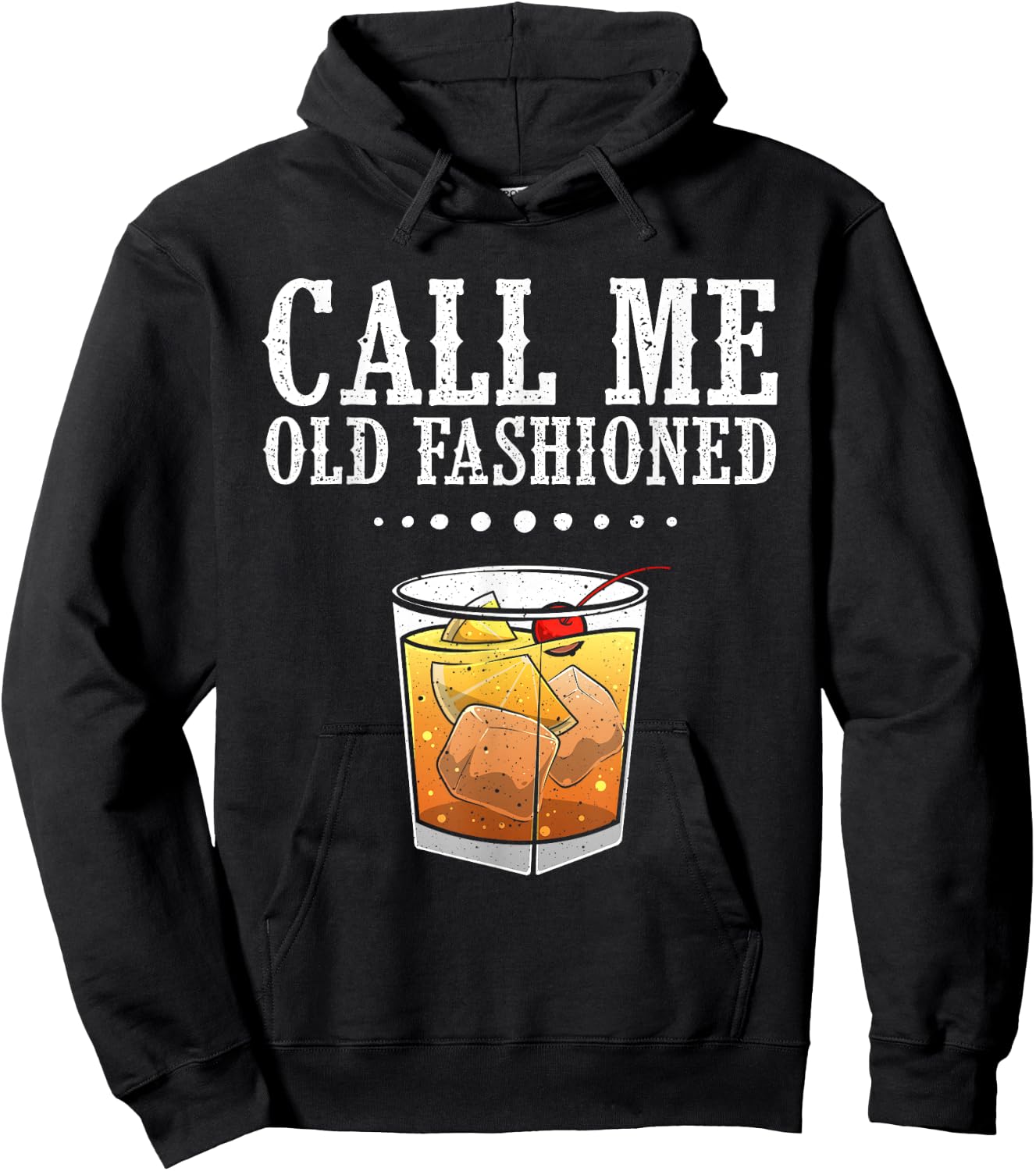 Funny Call Me Old Fashioned Gift Women Cool Whiskey Hoodie - Hoodie | Black