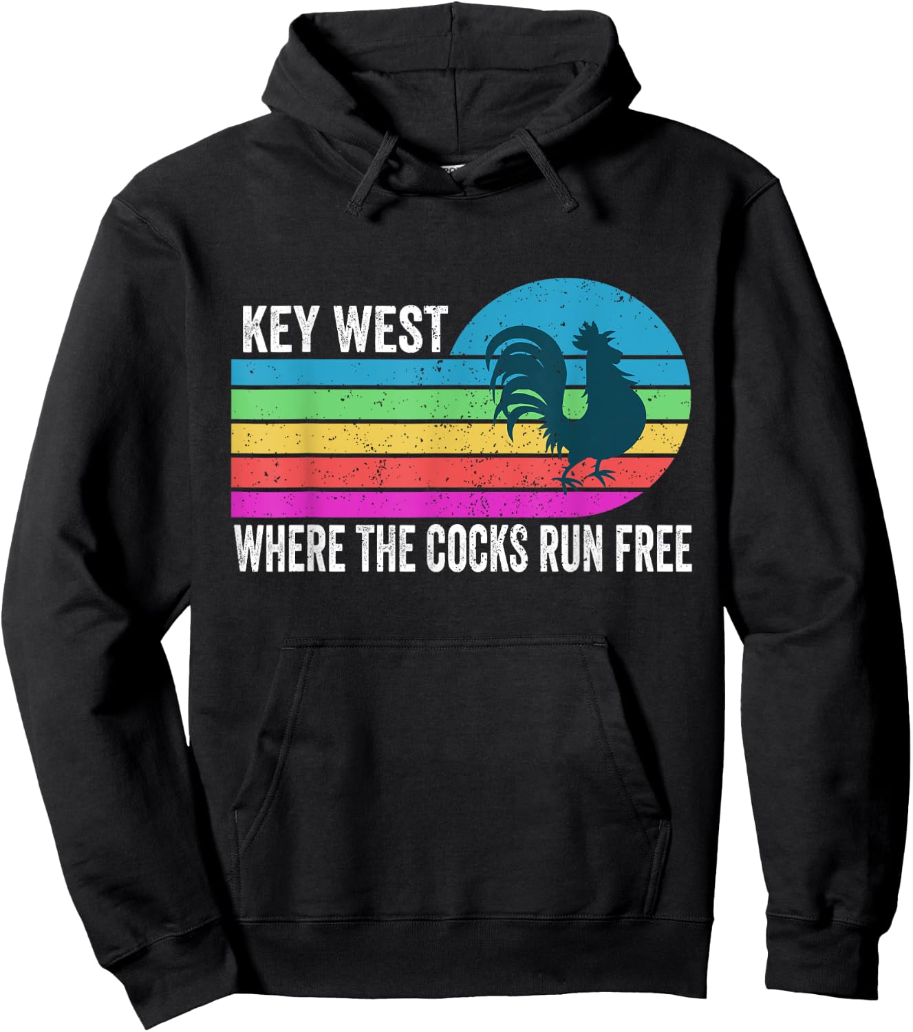 Funny Key West Rooster where the cocks run free Hoodie - Hoodie | Black