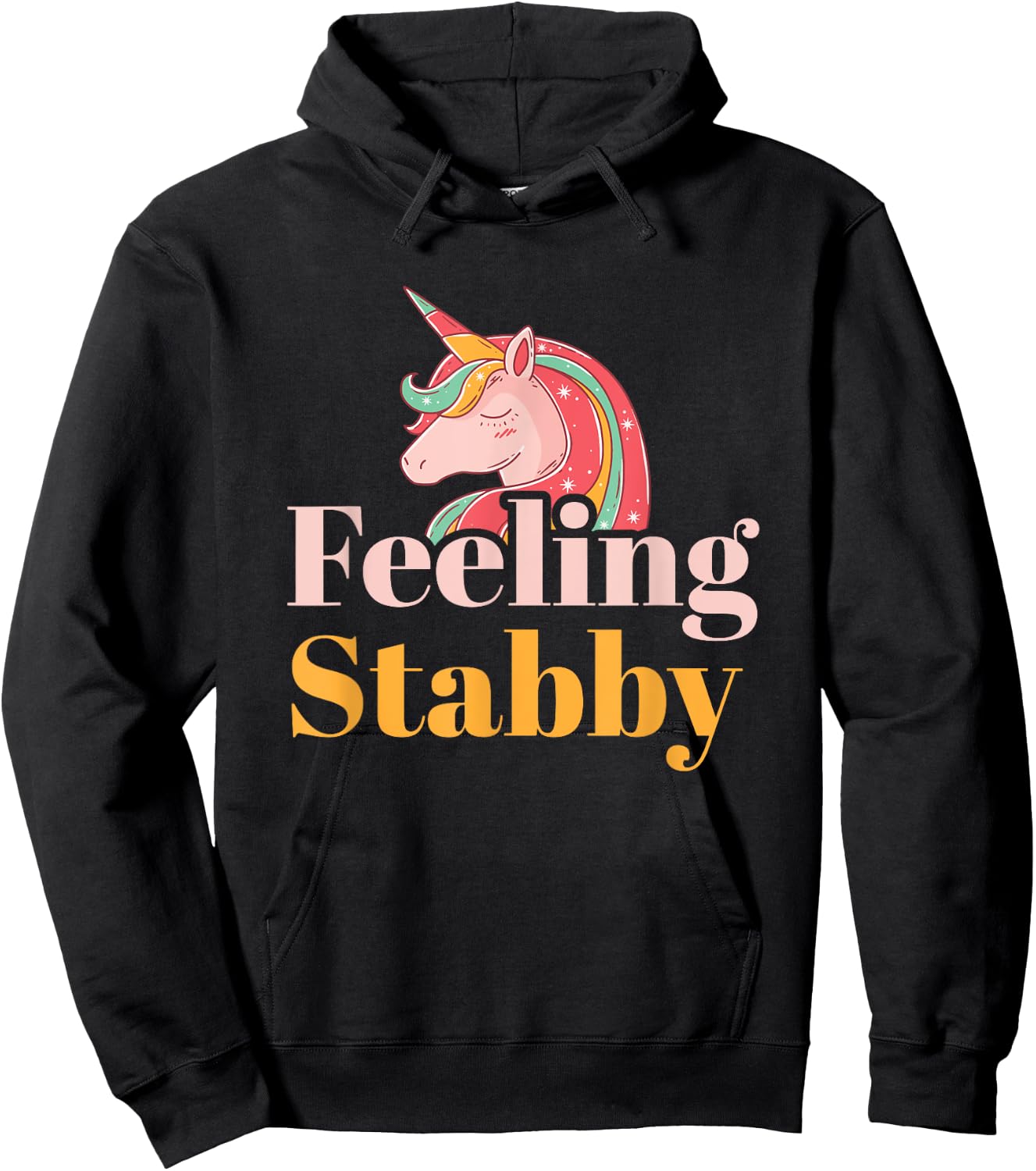 Unicorn Shirts Feeling Stabby Fantasy Women Kids Gifts Hoodie - Hoodie | Black
