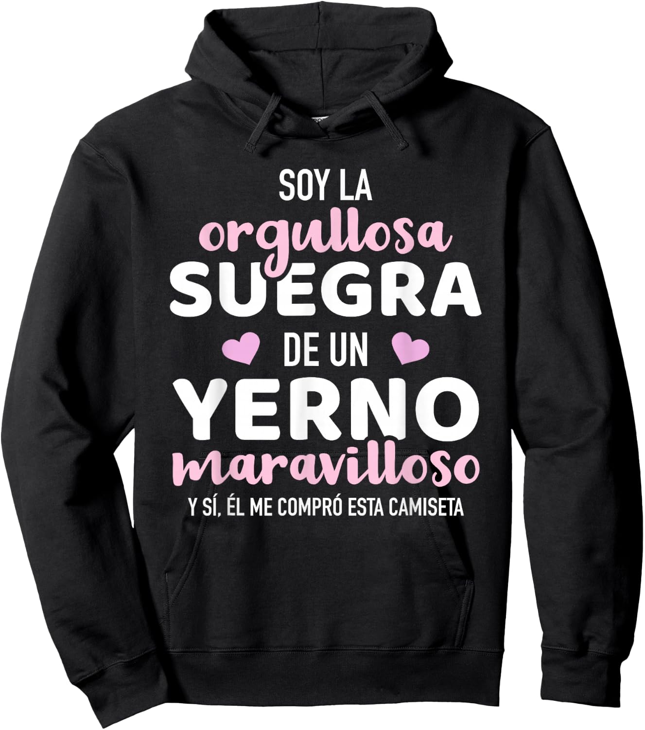 Orgullosa suegra de un yerno maravilloso Hoodie - Hoodie | Black