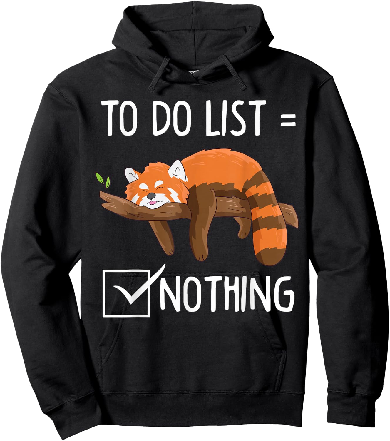 Red Panda Lazy Tired Chilling to Do List Nothing Pandas Hoodie - Hoodie | Black