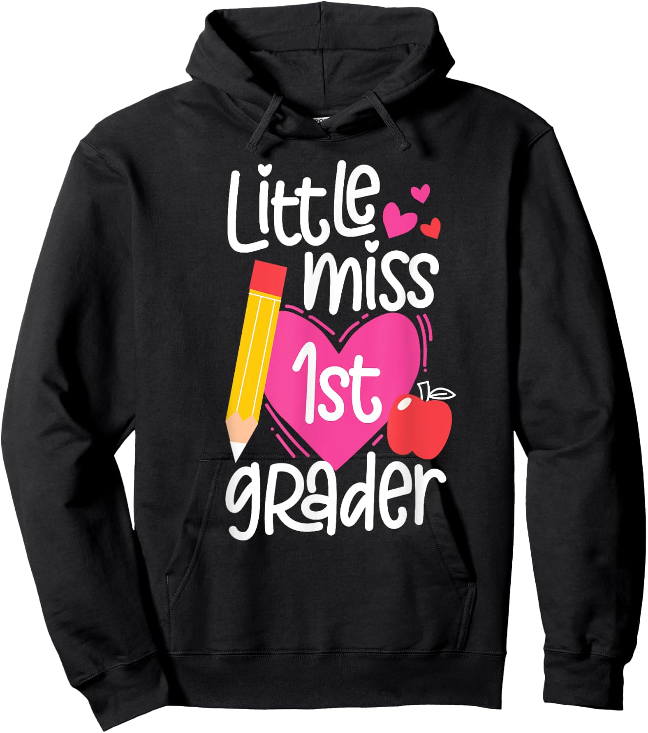 First Day Of School Little Miss 1st Grader Girls Hoodie - Hoodie | Black