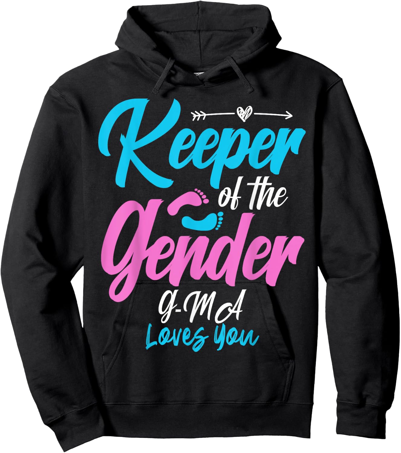 Keeper Of The Gender Reveal G-MA Loves You Baby Shower Hoodie - Hoodie | Black