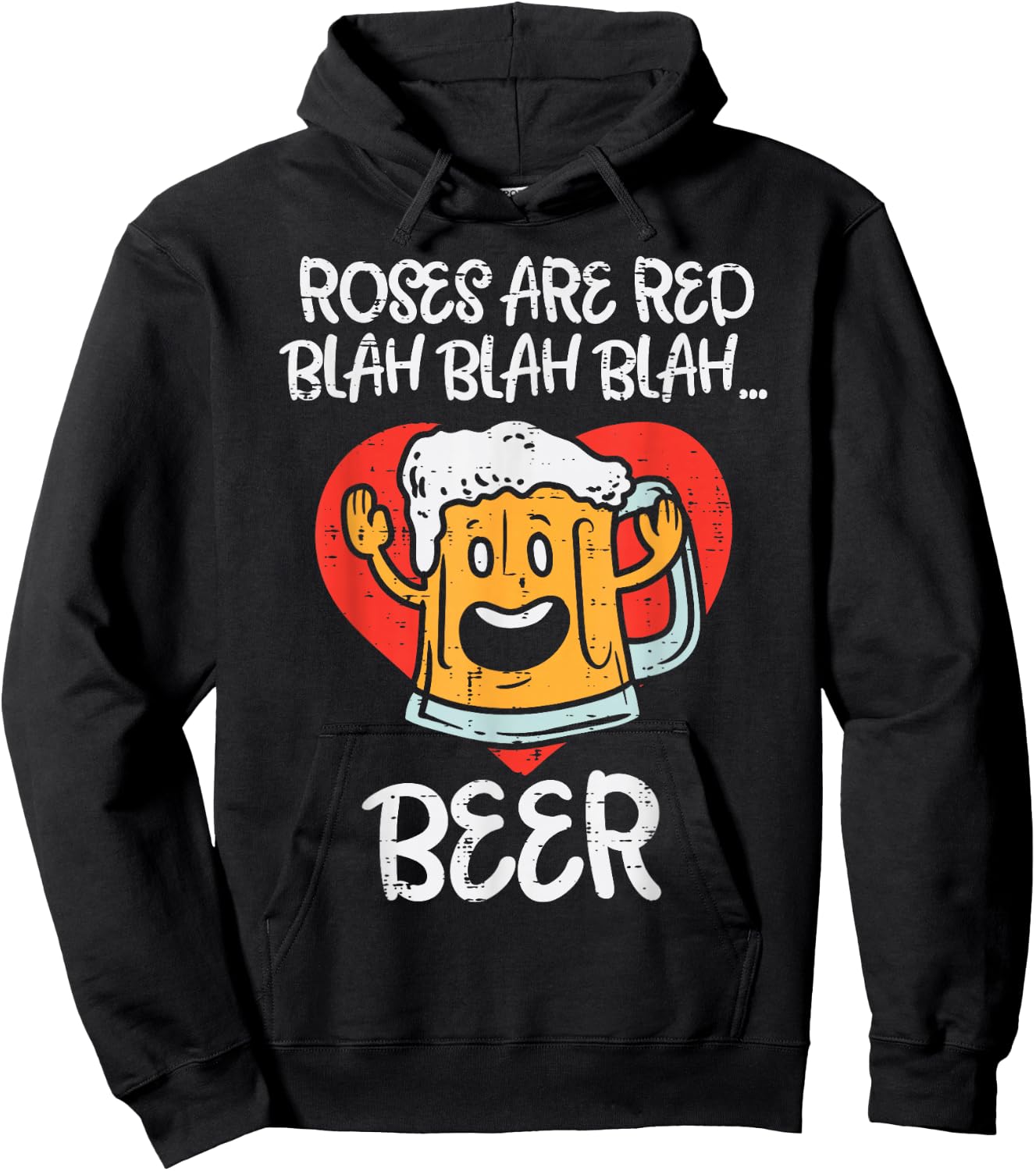Roses Are Red Blah Beer Funny Valentines Day Drinking Gift Hoodie - Hoodie | Black