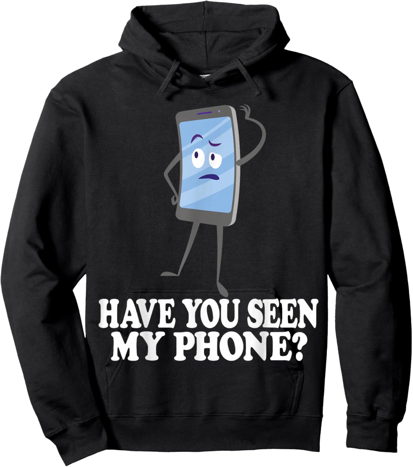 Have You Seen My Phone? Tech Humor Cartoon Design Hoodie - Hoodie | Black