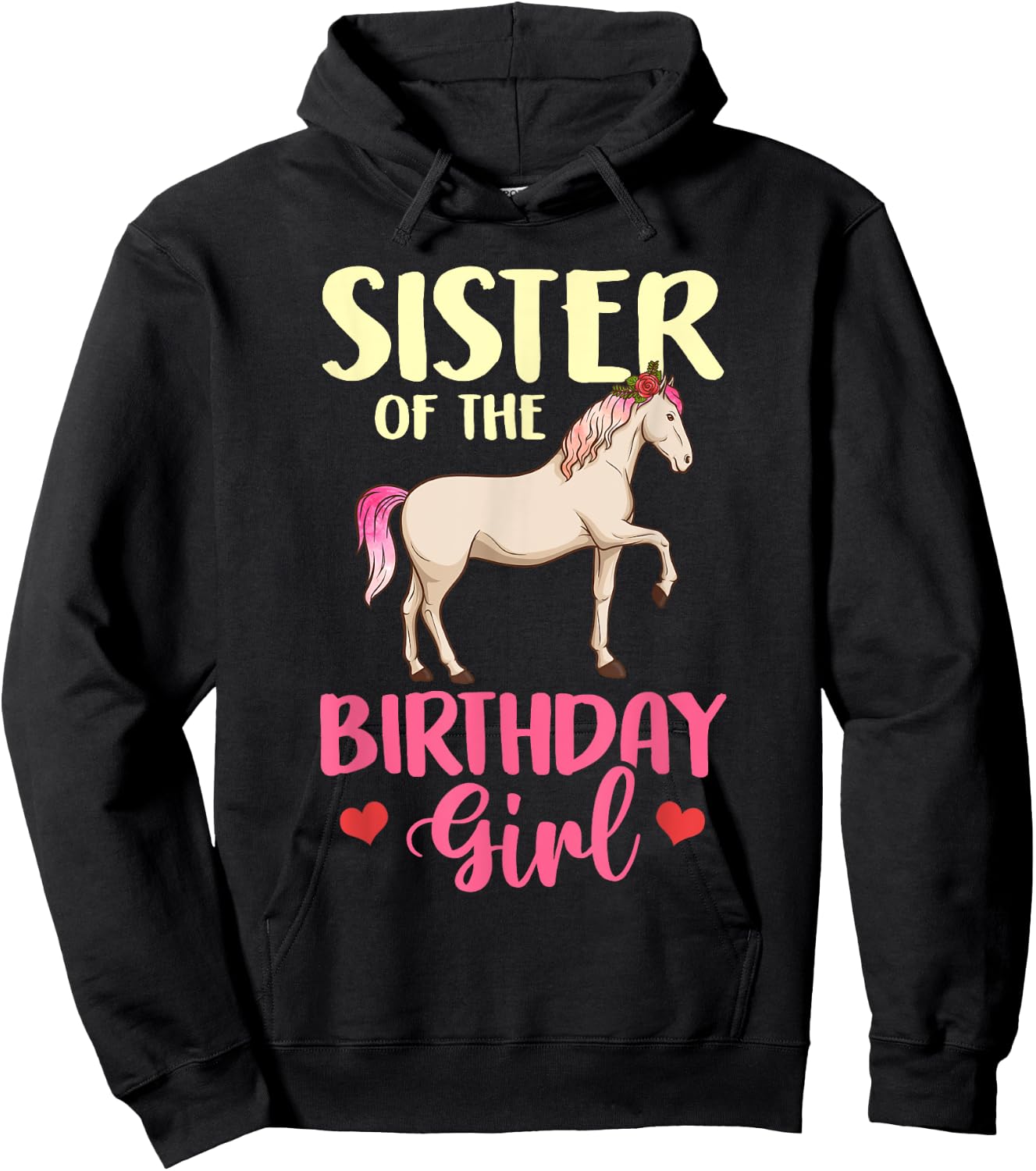 Sister of the Birthday Girl Horse Equestrian Party Family Hoodie - Hoodie | Black