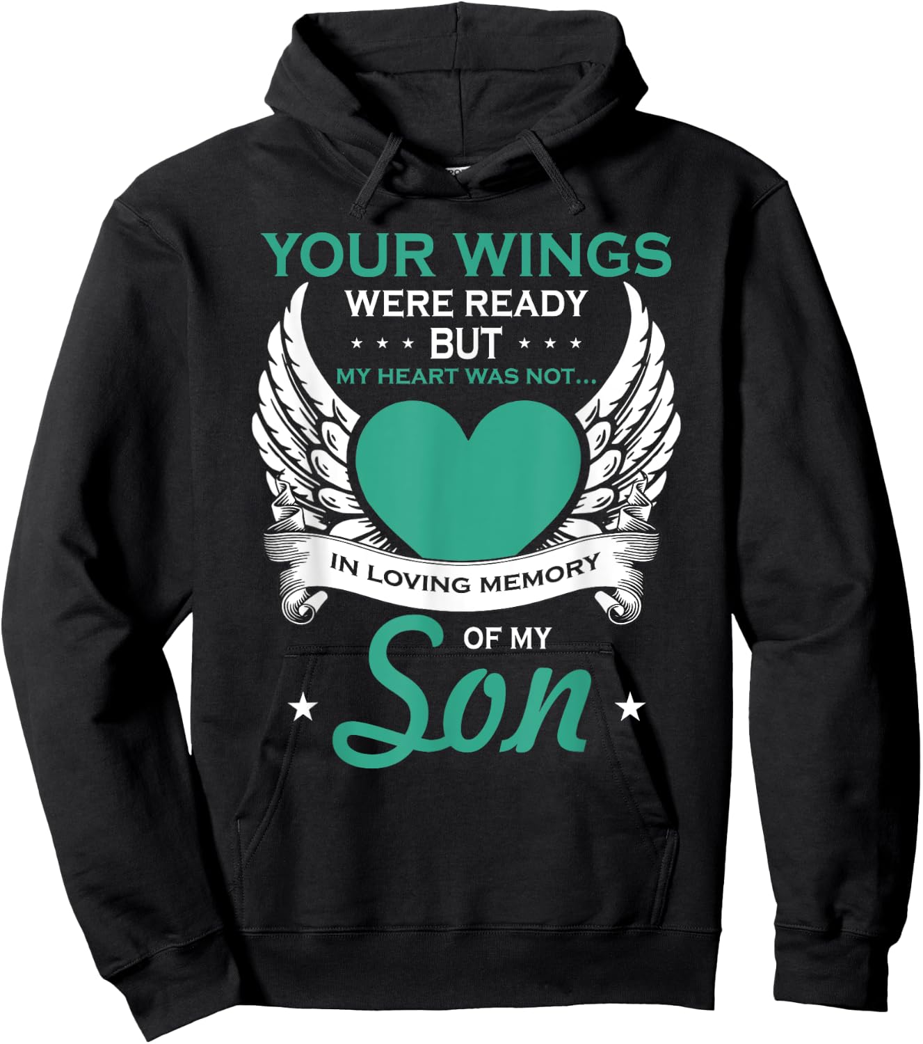 My Heart Was Not In Loving Memory Missing Son In Heaven Hoodie - Hoodie | Black