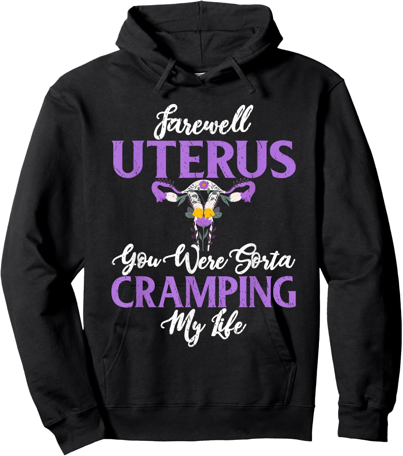 Funny Cute Hysterectomy Farewell Uterus Hoodie - Hoodie | Black