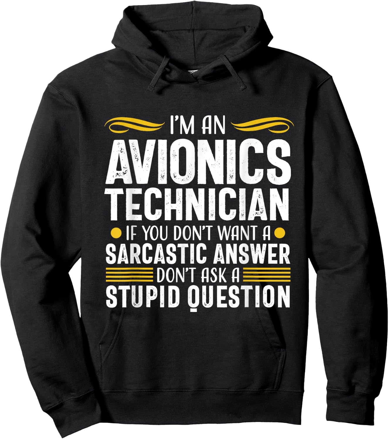 Sarcastic Answer Avionics Technician Aircraft Mechanic Hoodie - Hoodie | Black