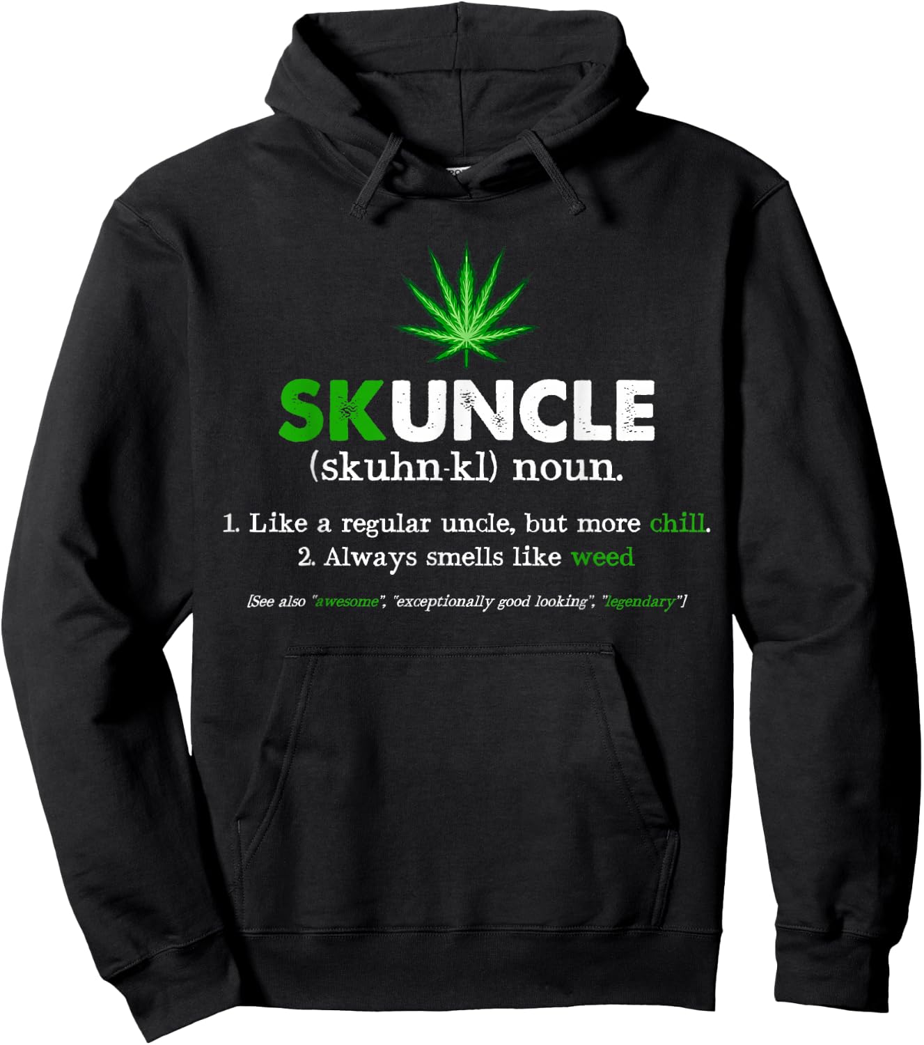 Funny Skuncle Weed Smoker Uncle Marijuana Lover Uncle Gift Hoodie - Hoodie | Black