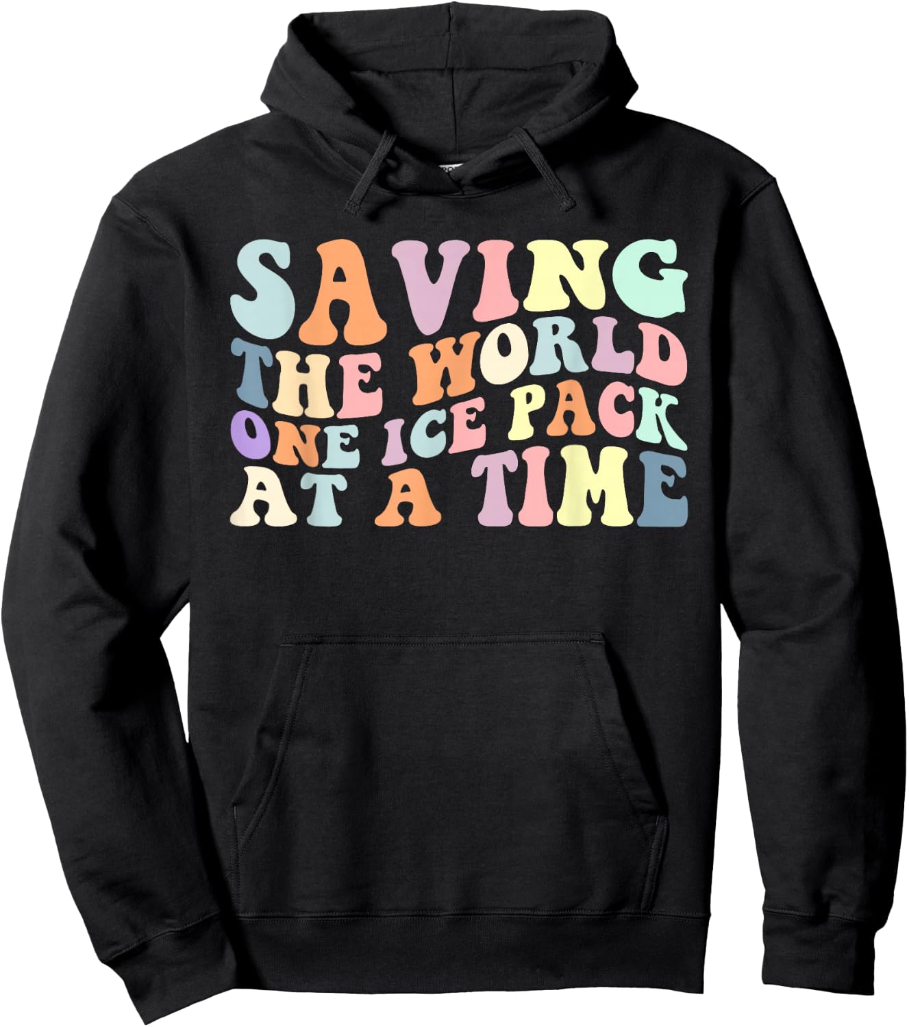 Saving The World One Ice Pack At A Time School Nurse Hoodie - Hoodie | Black