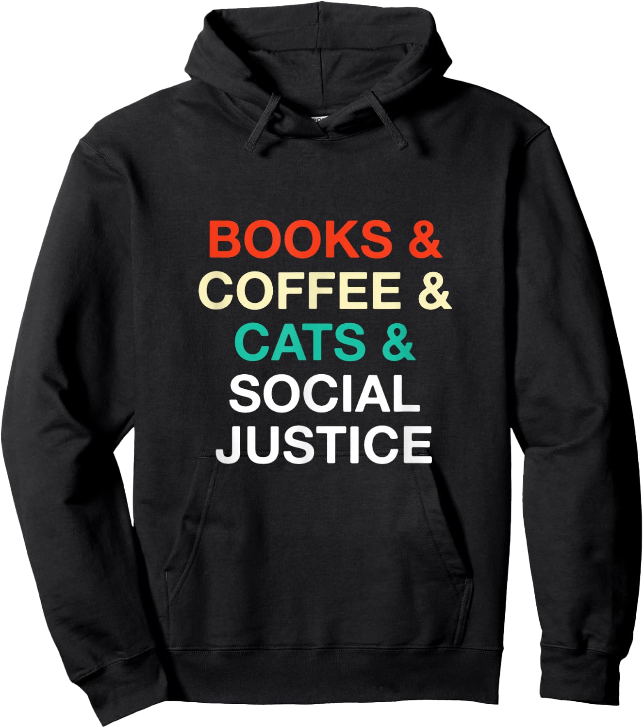 Books Coffee Cats Social Justice Hoodie - Hoodie | Black