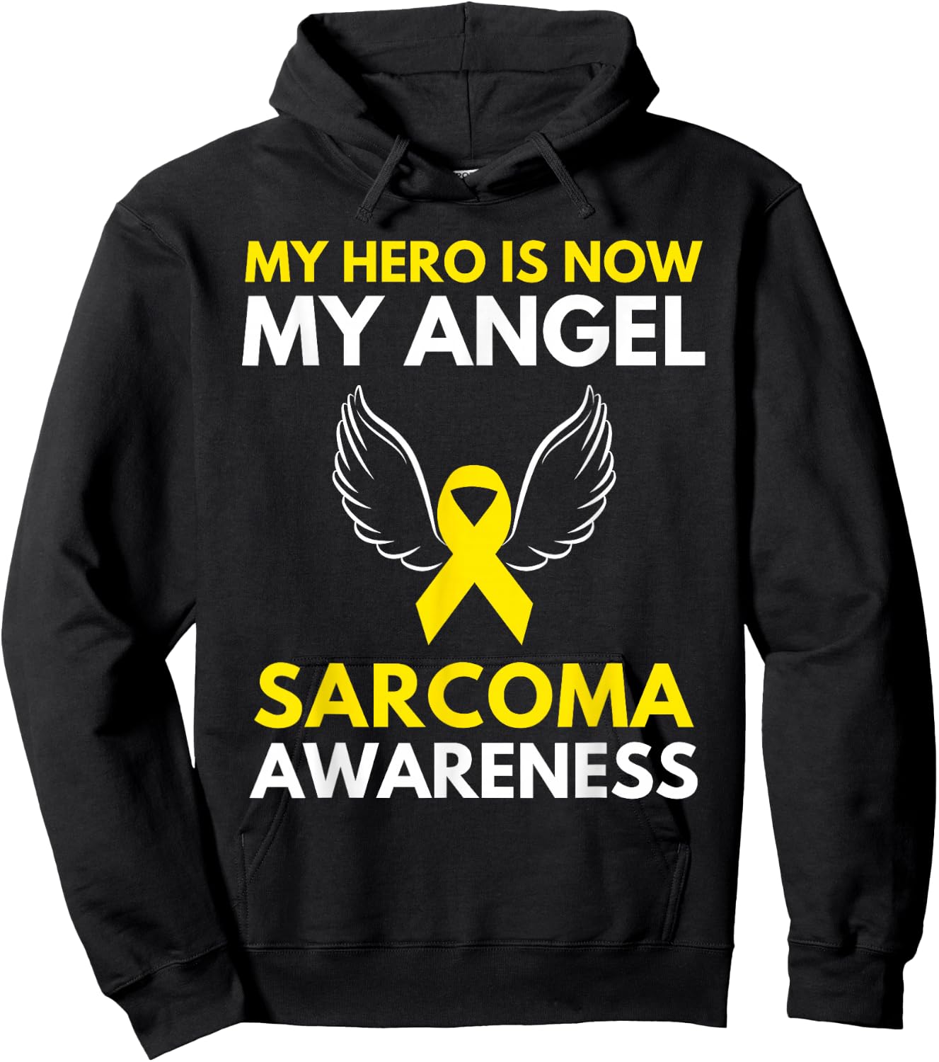 My Hero is Now My Angel Sarcoma Cancer Awareness Ribbon Hoodie - Hoodie | Black