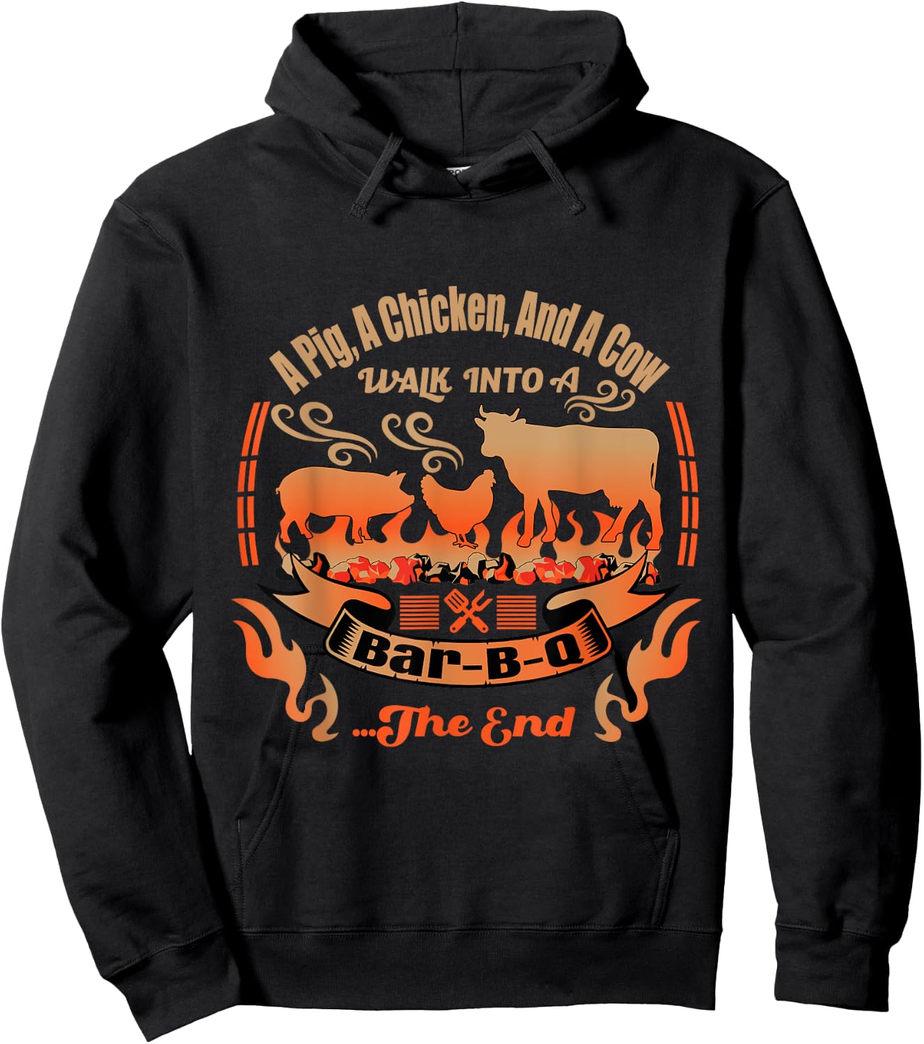A Cow, A Pig and A Chicken Walk Into a Bar B Q - BBQ Hoodie - Hoodie | Black