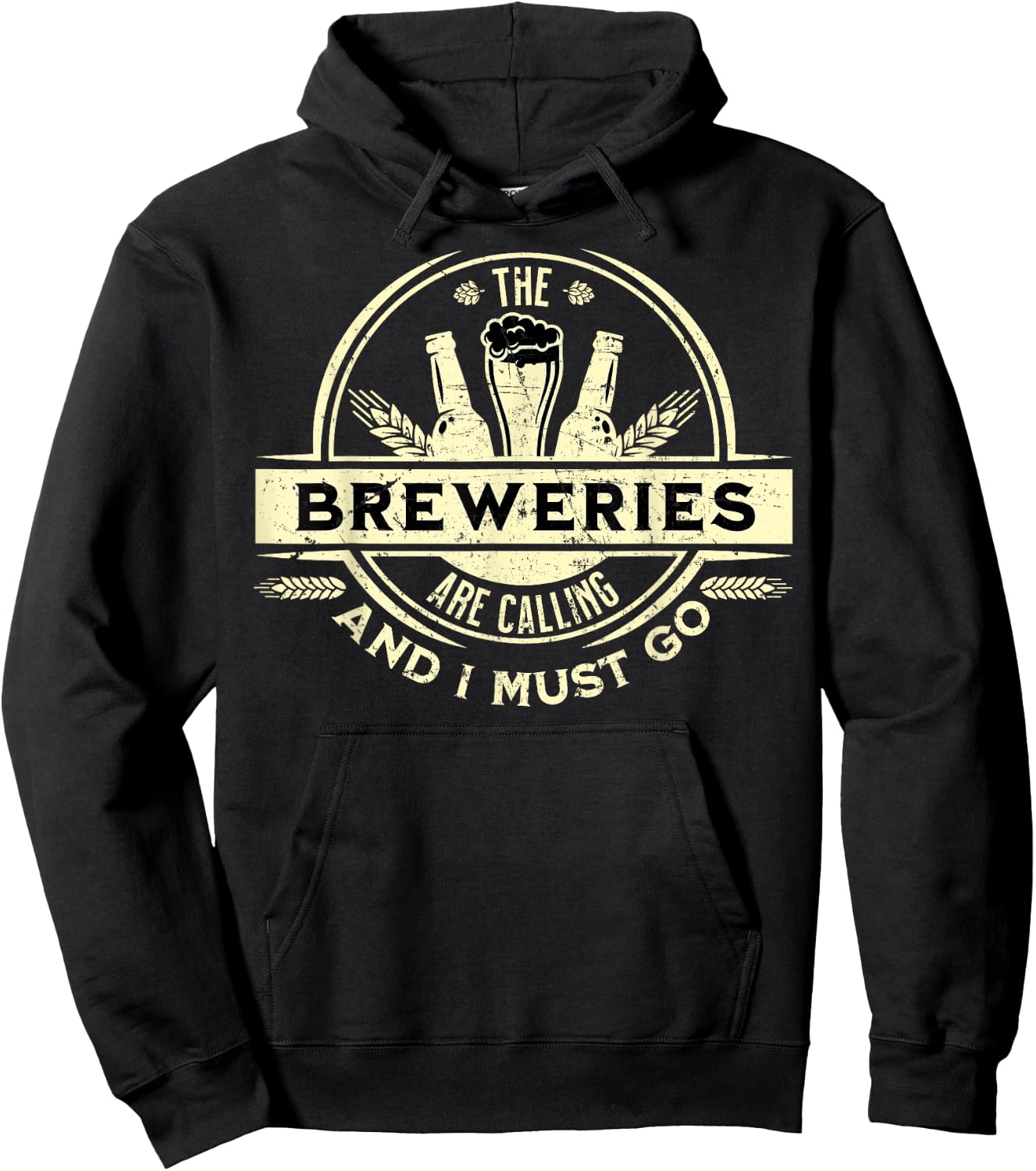 Craft Beer Lover Craft Breweries are Calling and I Must Go Hoodie - Hoodie | Black