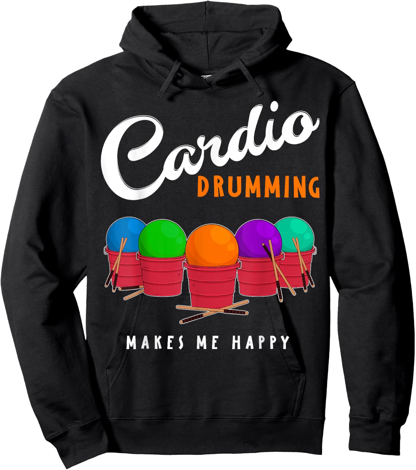 Cardio Drumming Makes Me Happy Fitness Workout Hoodie - Hoodie | Black