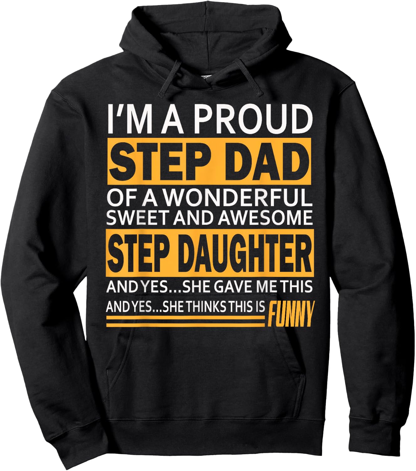 Proud Step dad father day Gift stepdad from stepdaughter Hoodie - Hoodie | Black