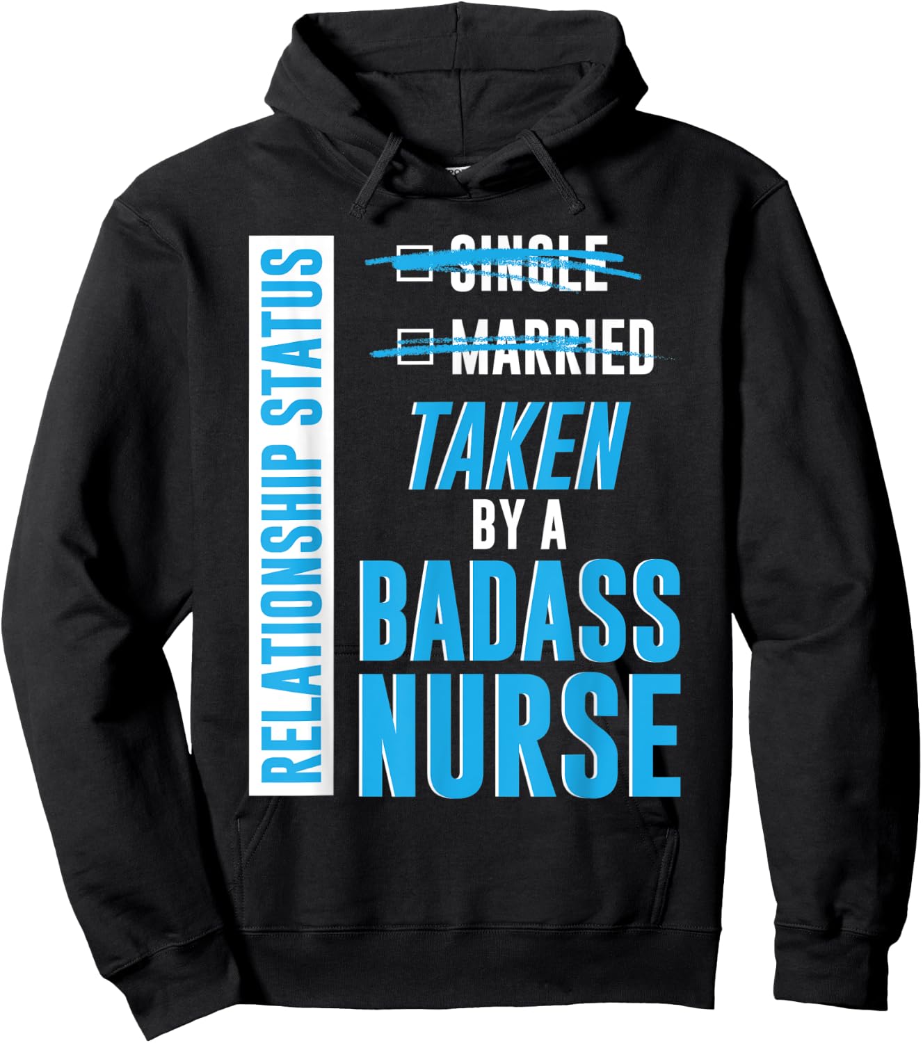 Relationship Status Taken by a Badass Nurse nursing RN gift Hoodie - Hoodie | Black