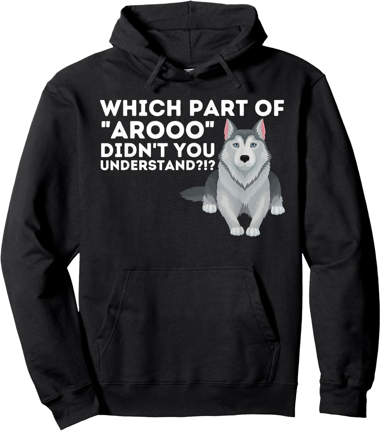 Which Part Didn't You Understand - Siberian Husky Lover Sibe Hoodie - Hoodie | Black