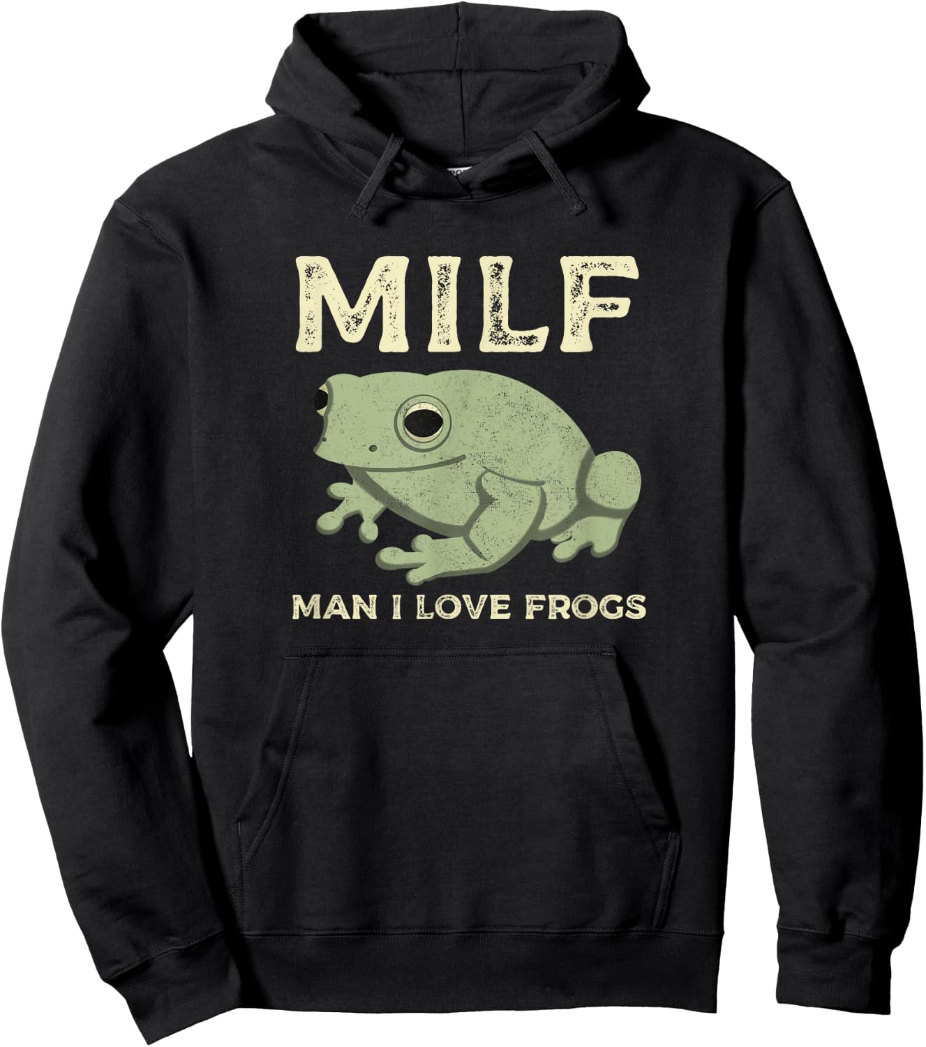 MILF Man I Love Frogs Funny Sarcastic Frog Hoodie - Hoodie | Black