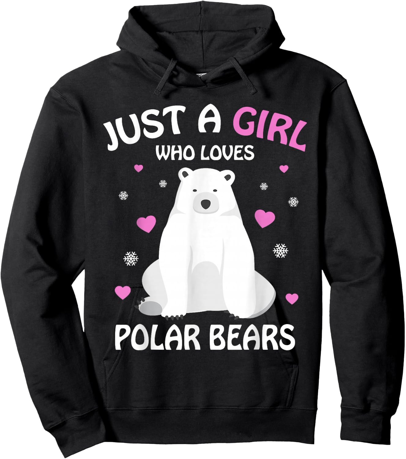 Just A Girl Who Loves Polar Bears Girls Polar Bear Gift Hoodie - Hoodie | Black