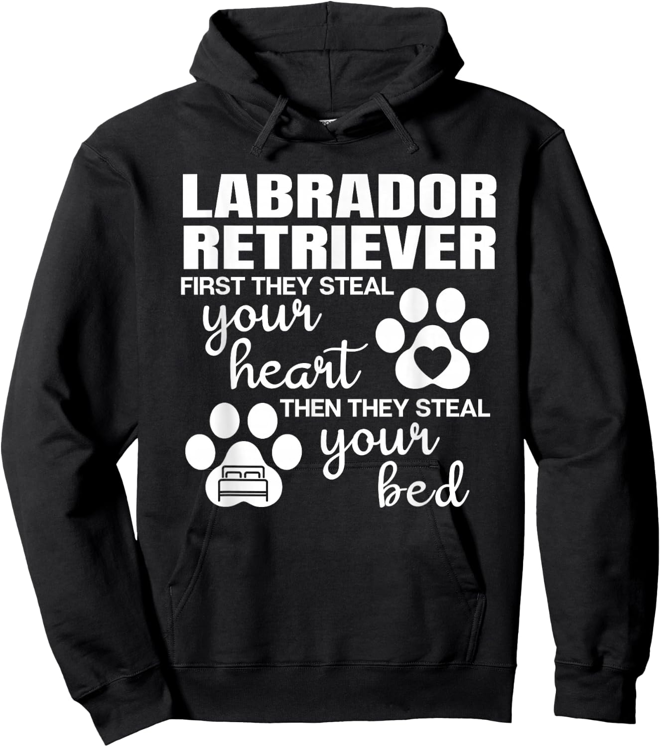 Labrador Retriever Gifts Quote Dog Lover Paw Print Hoodie - Hoodie | Black