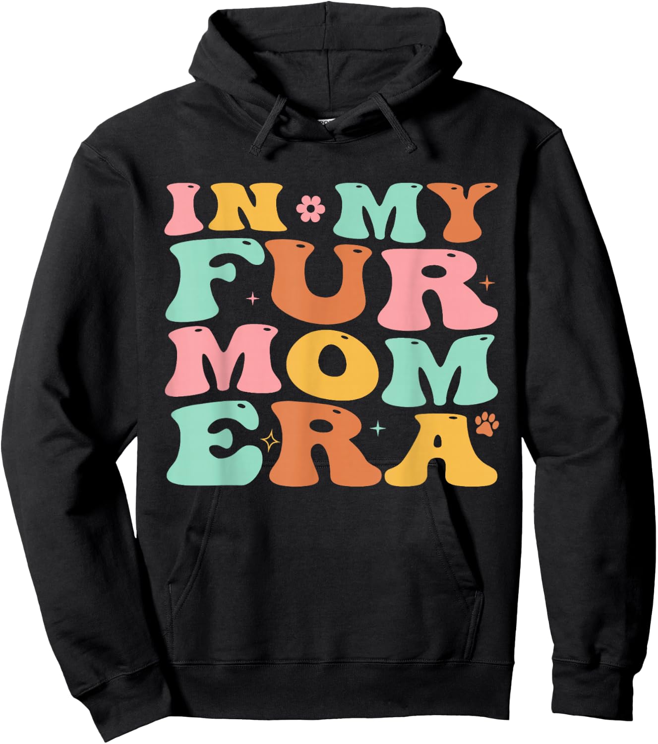 Groovy In My Fur Mom Era Cat Dog Fur Mom Mother's Day Hoodie - Hoodie | Black