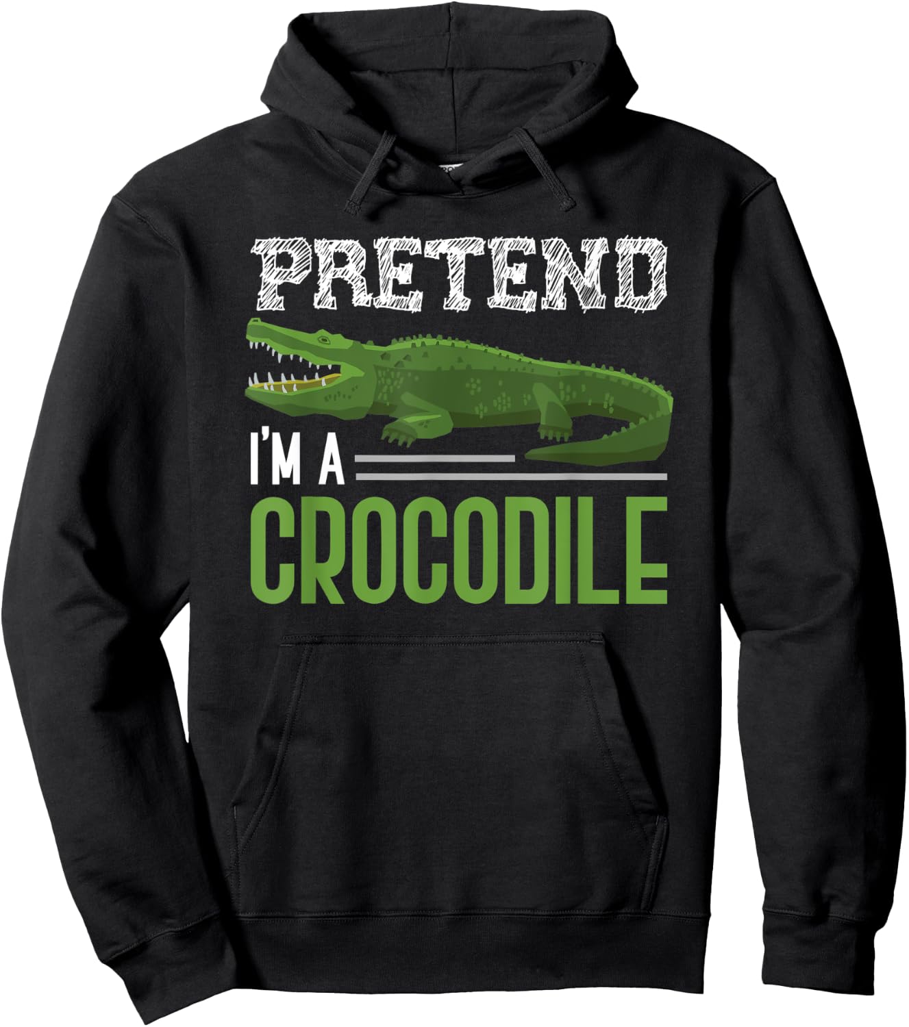 Pretend Im A Crocodile Hoodie - Hoodie | Black