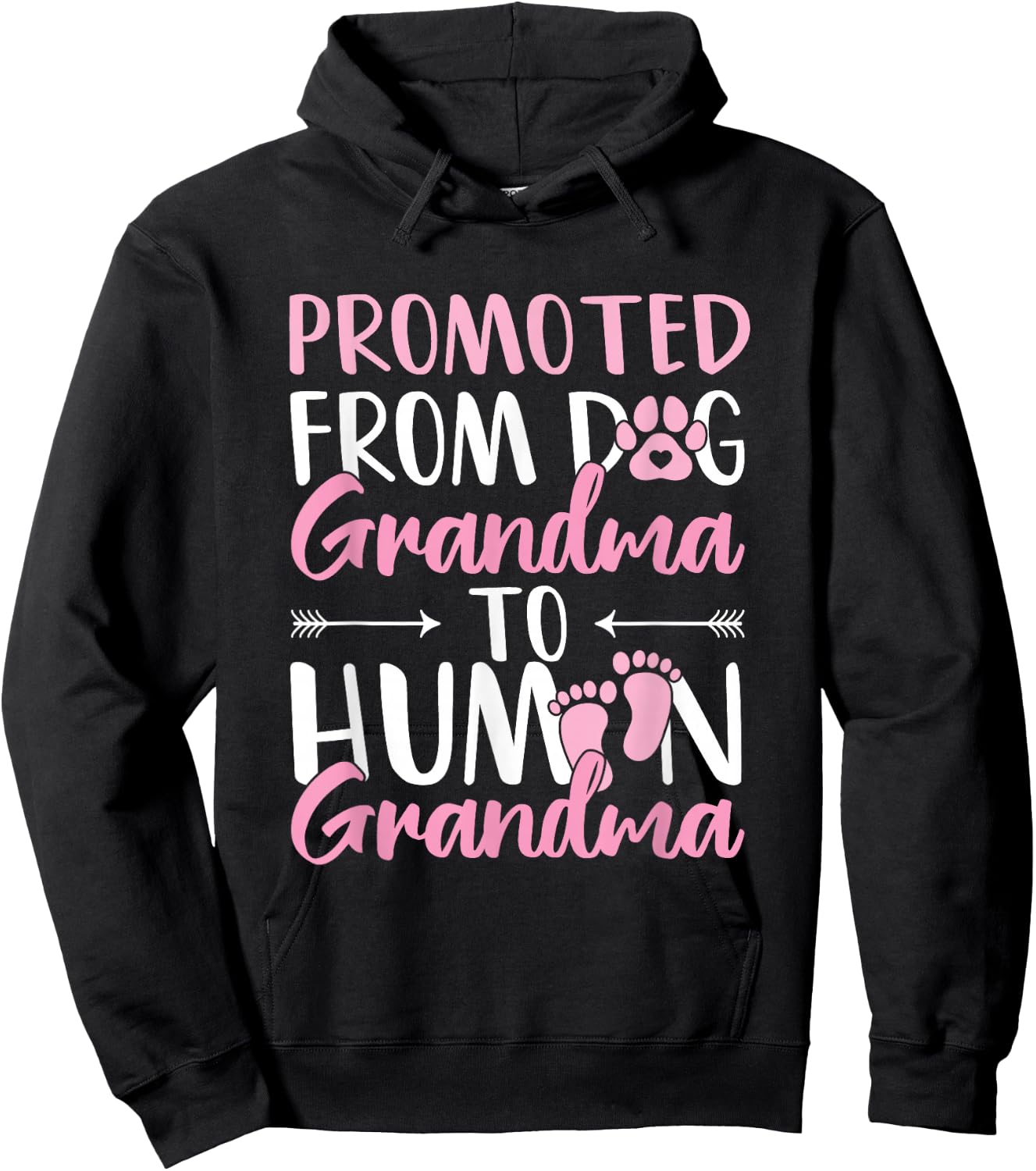 Promoted from Dog Grandma to Human Grandma to be Hoodie - Hoodie | Black
