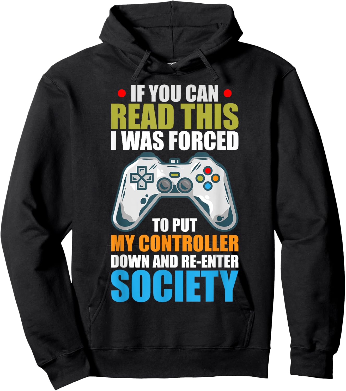 I Was Forced To Put Down My Controller Gaming Hoodie - Hoodie | Black