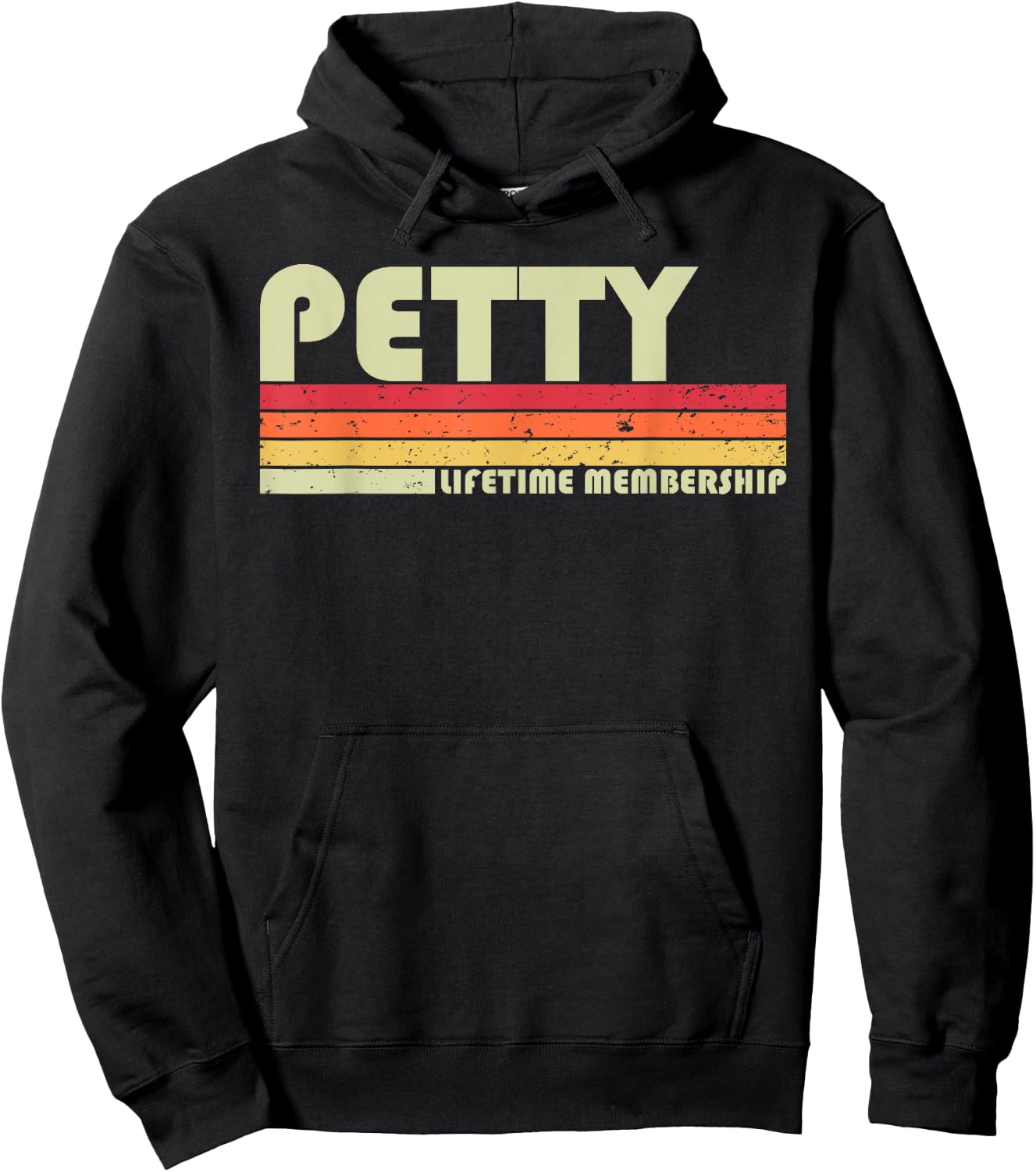 Petty Surname Funny Retro Vintage 80s 90s Birthday Reunion Hoodie - Hoodie | Black