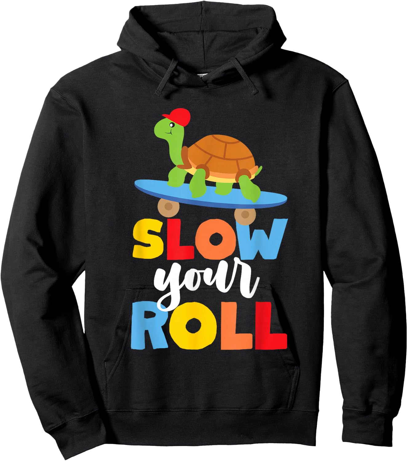Slow Your Roll Skateboard Turtle For Kids And Youth Hoodie - Hoodie | Black