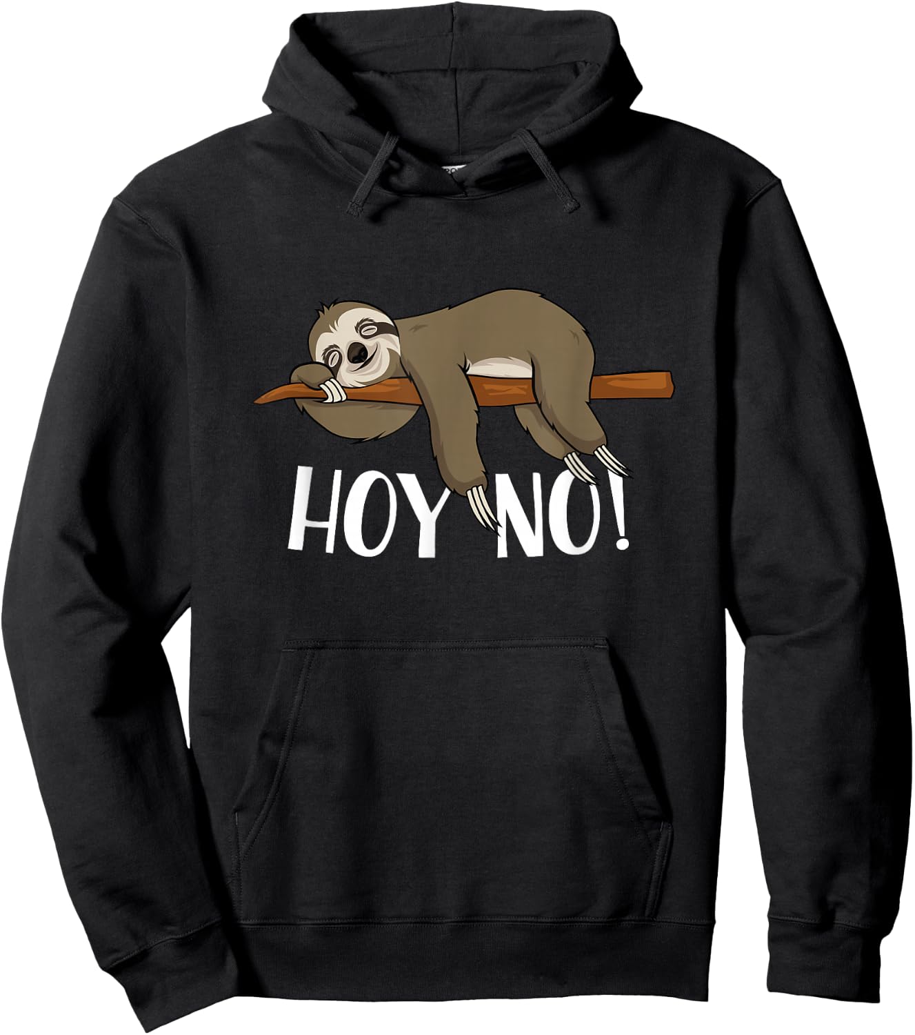 Not Today Hoy No Lazy Nap Sleeping Funny Spanish Sloth Hoodie - Hoodie | Black