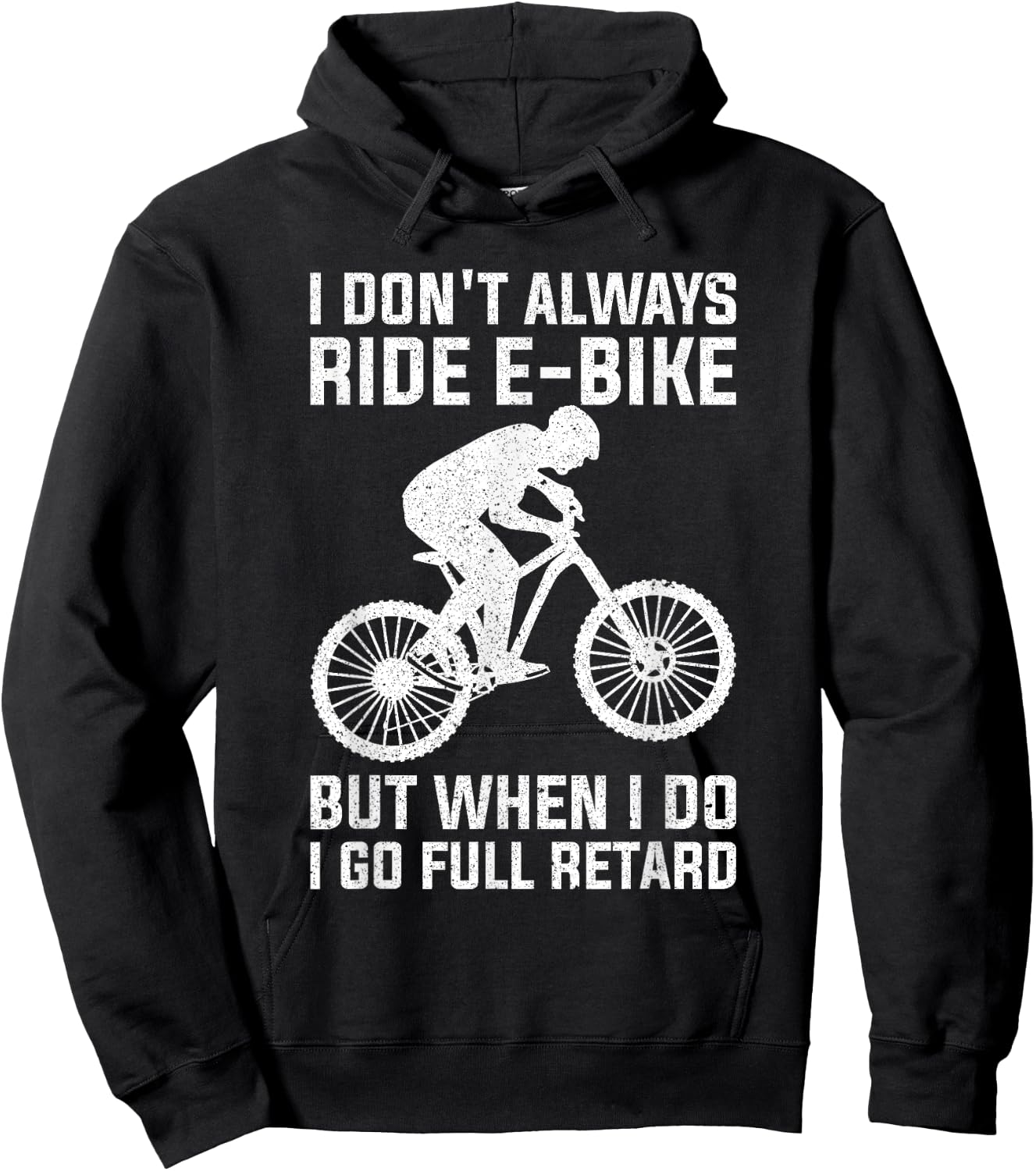 Funny Always Ride E-Bike Design Electric Bike Hoodie - Hoodie | Black