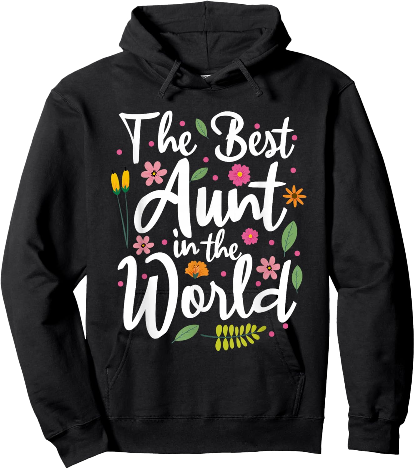 The Best Aunt in the World Hoodie - Hoodie | Black