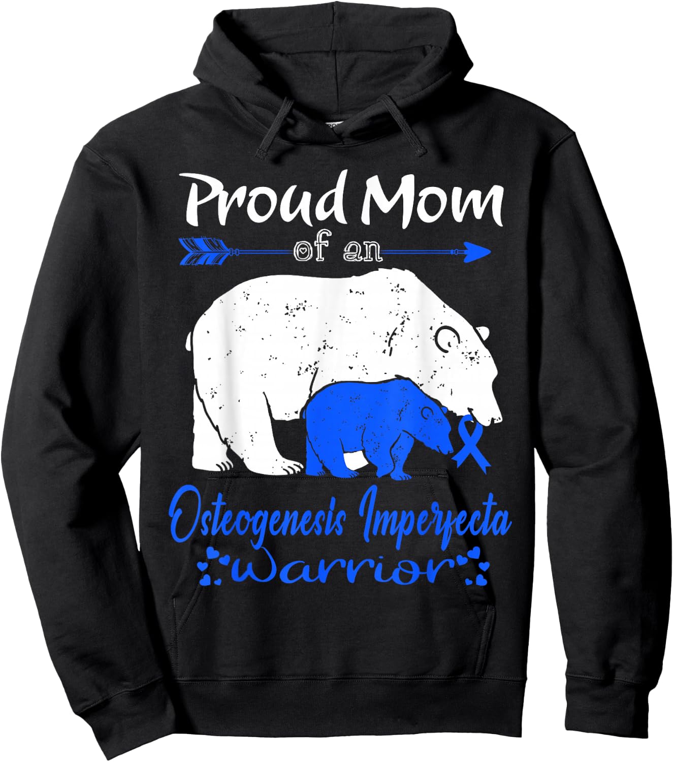 Proud Mom, Osteogenesis Imperfecta Warrior Hoodie - Hoodie | Black