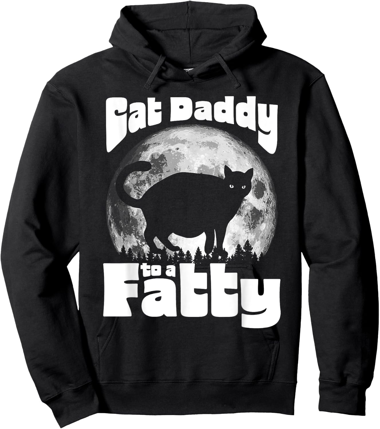 Cat Daddy to a Fatty! Funny Vintage Full Moon & Chonk Dad Hoodie - Hoodie | Black