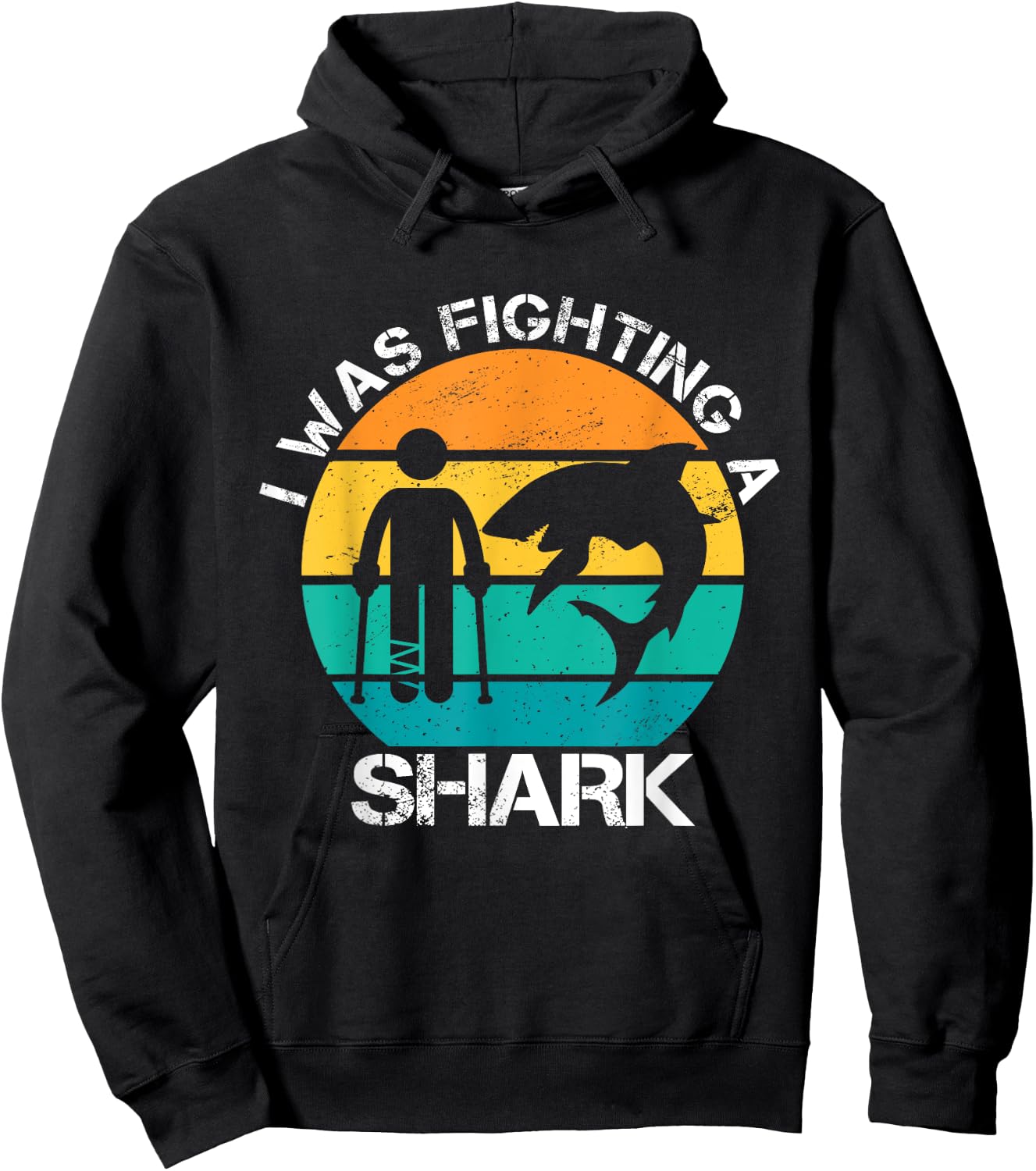 I Was Fighting A Shark Foot Surgery Funny Broken Leg Story Hoodie - Hoodie | Black
