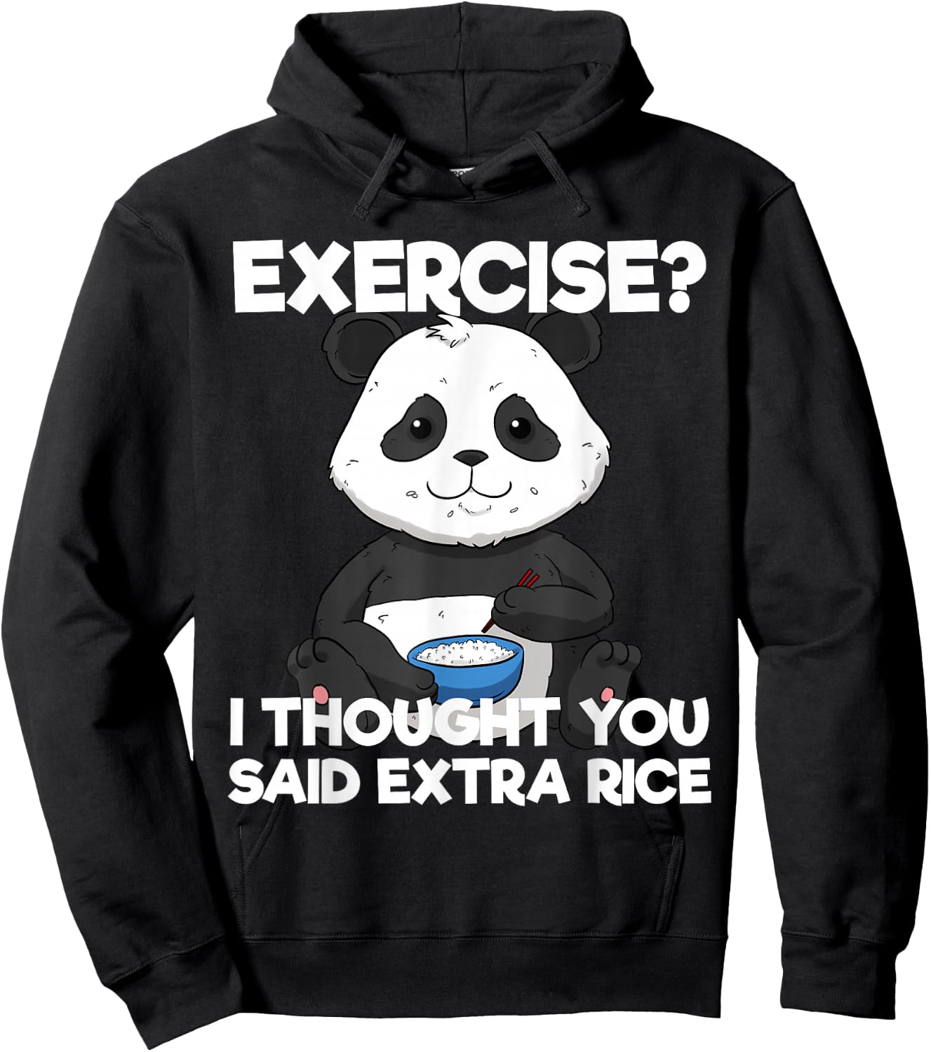 Funny Exercise Extra Rice Panda Pun Training Lazy Workout Hoodie - Hoodie | Black