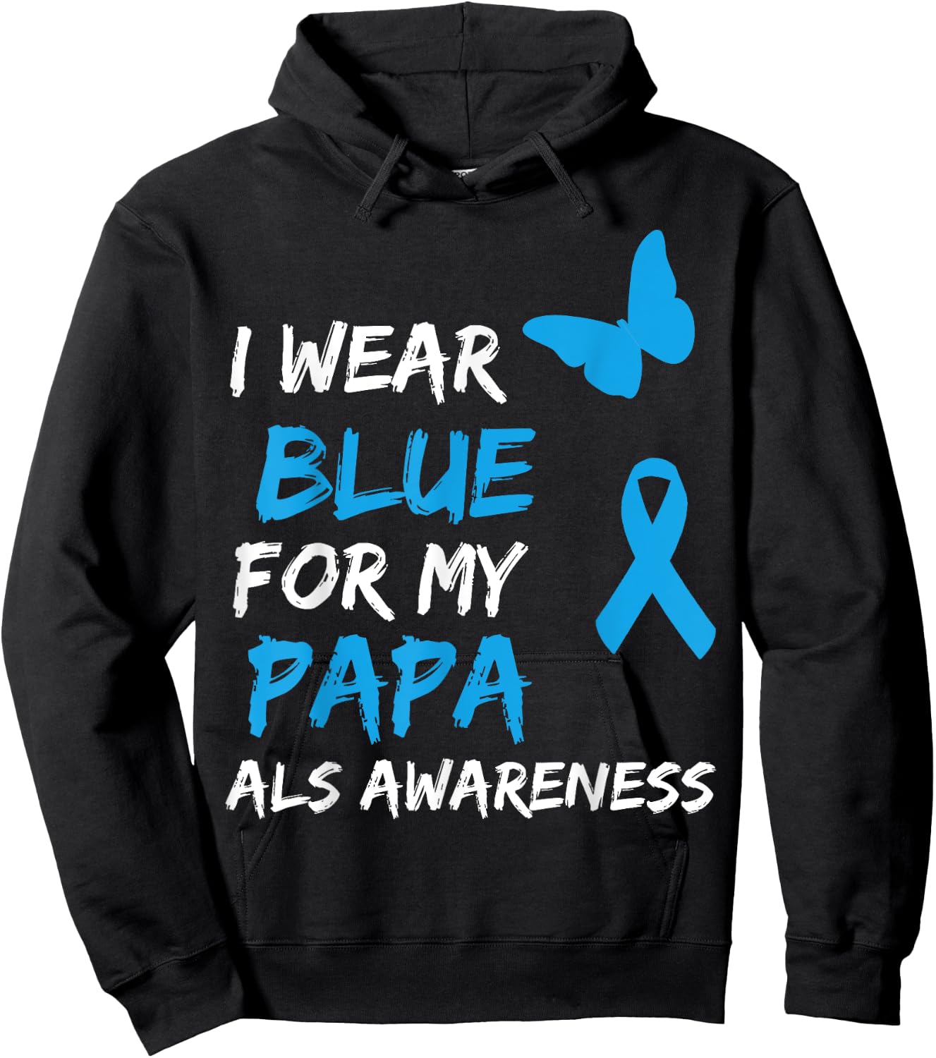 ALS Awareness I Wear Blue For My Papa Ribbon Hoodie - Hoodie | Black