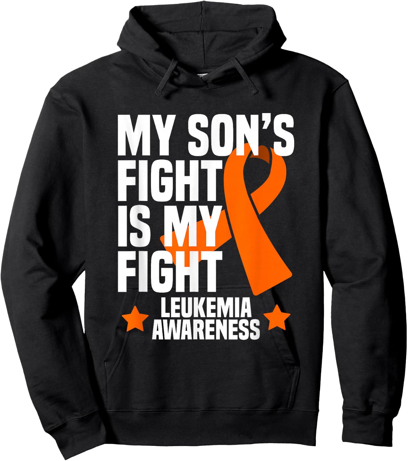 My Son's Fight is My Fight Leukemia Awareness Gift Hoodie - Hoodie | Black