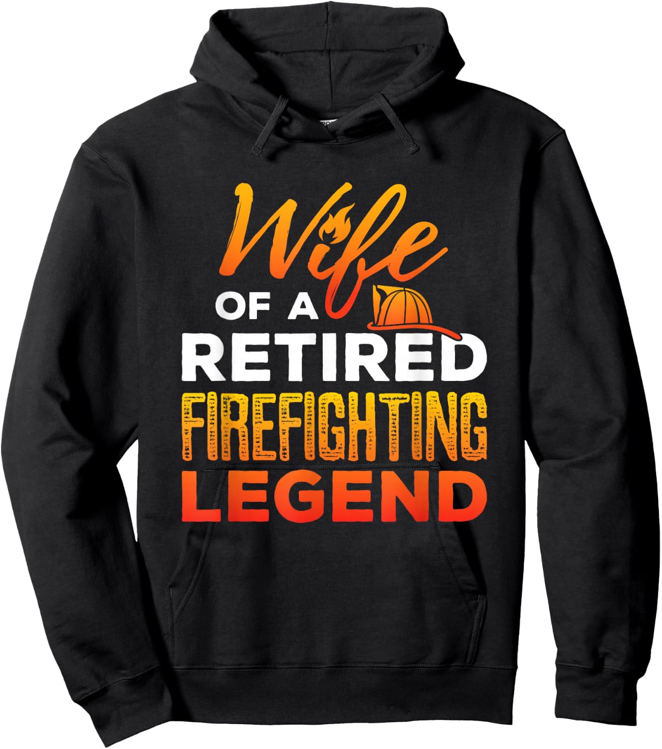 Retired Firefighter Wife Fireman Retirement Fire Captain Hoodie - Hoodie | Black