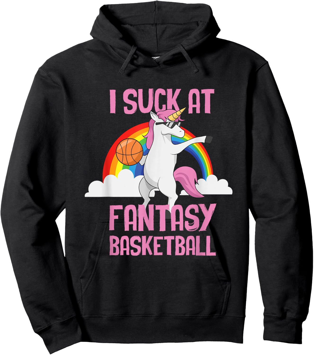 I Suck at Fantasy Basketball Funny Unicorn Sports Looser Hoodie - Hoodie | Black