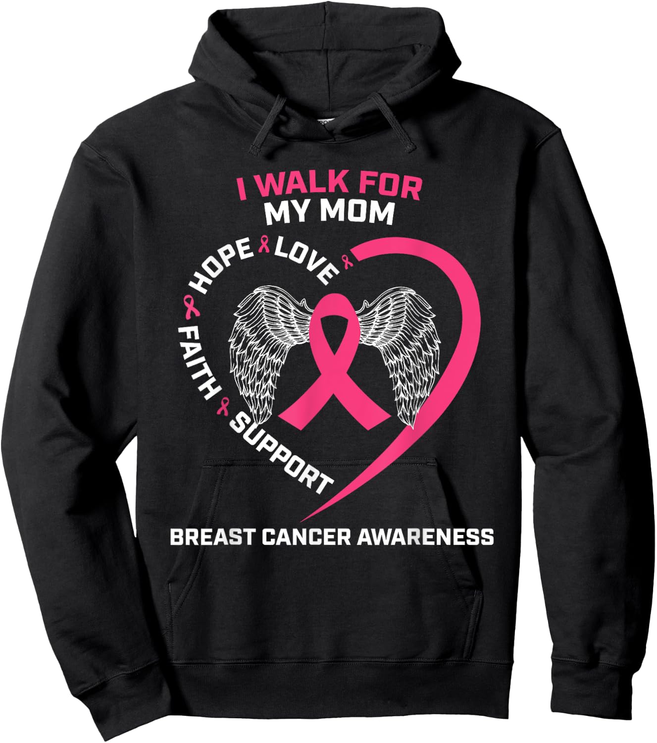 Pink In Memory Of I Walk For My Mom Breast Cancer Awareness Hoodie - Hoodie | Black
