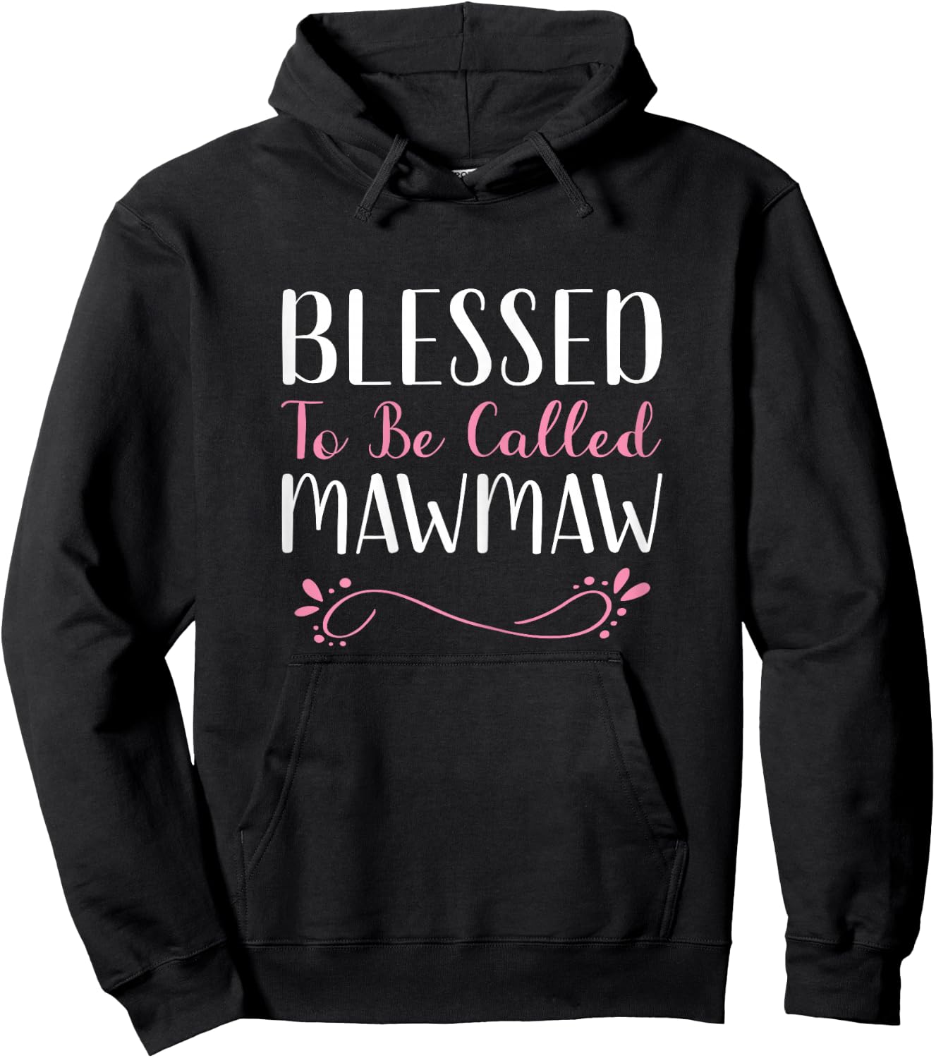 Blessed To Be Called MawMaw Grandma Cute Cool Maw-Maw Hoodie - Hoodie | Black
