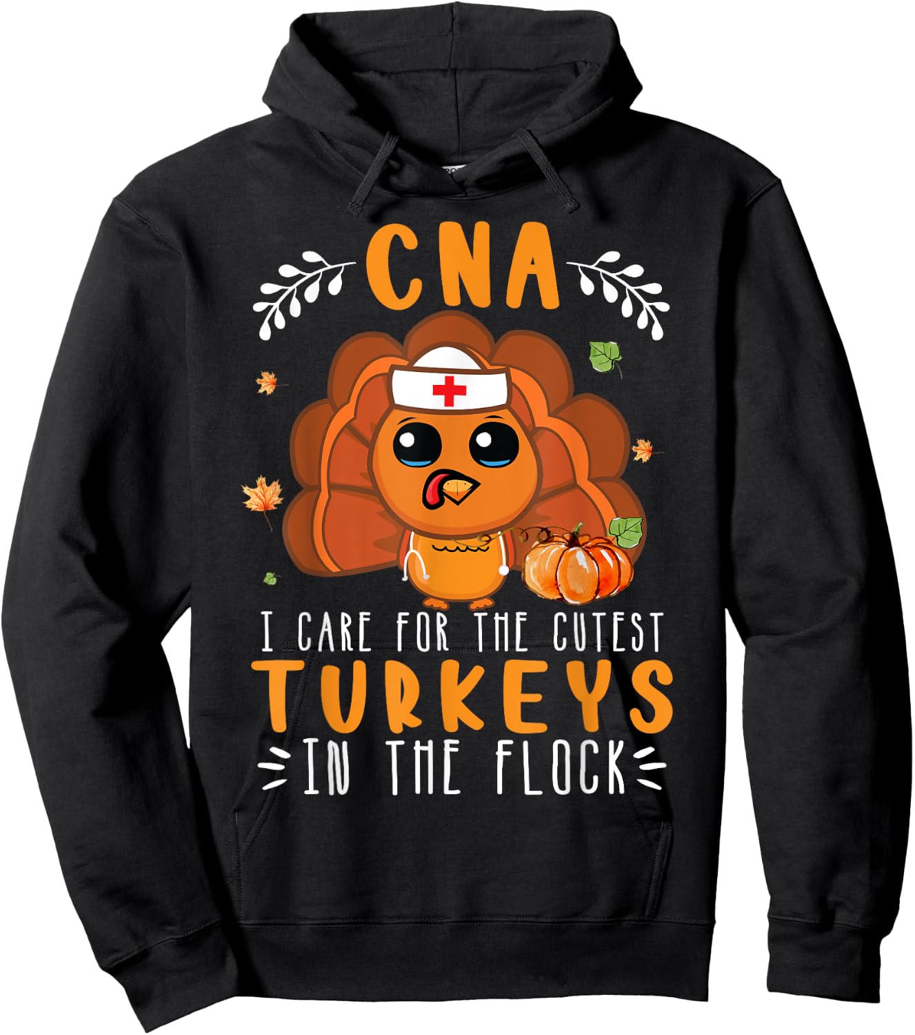 Tu CNA Thanksgiving Turkey Lover Costume Nursing Hoodie - Hoodie | Black