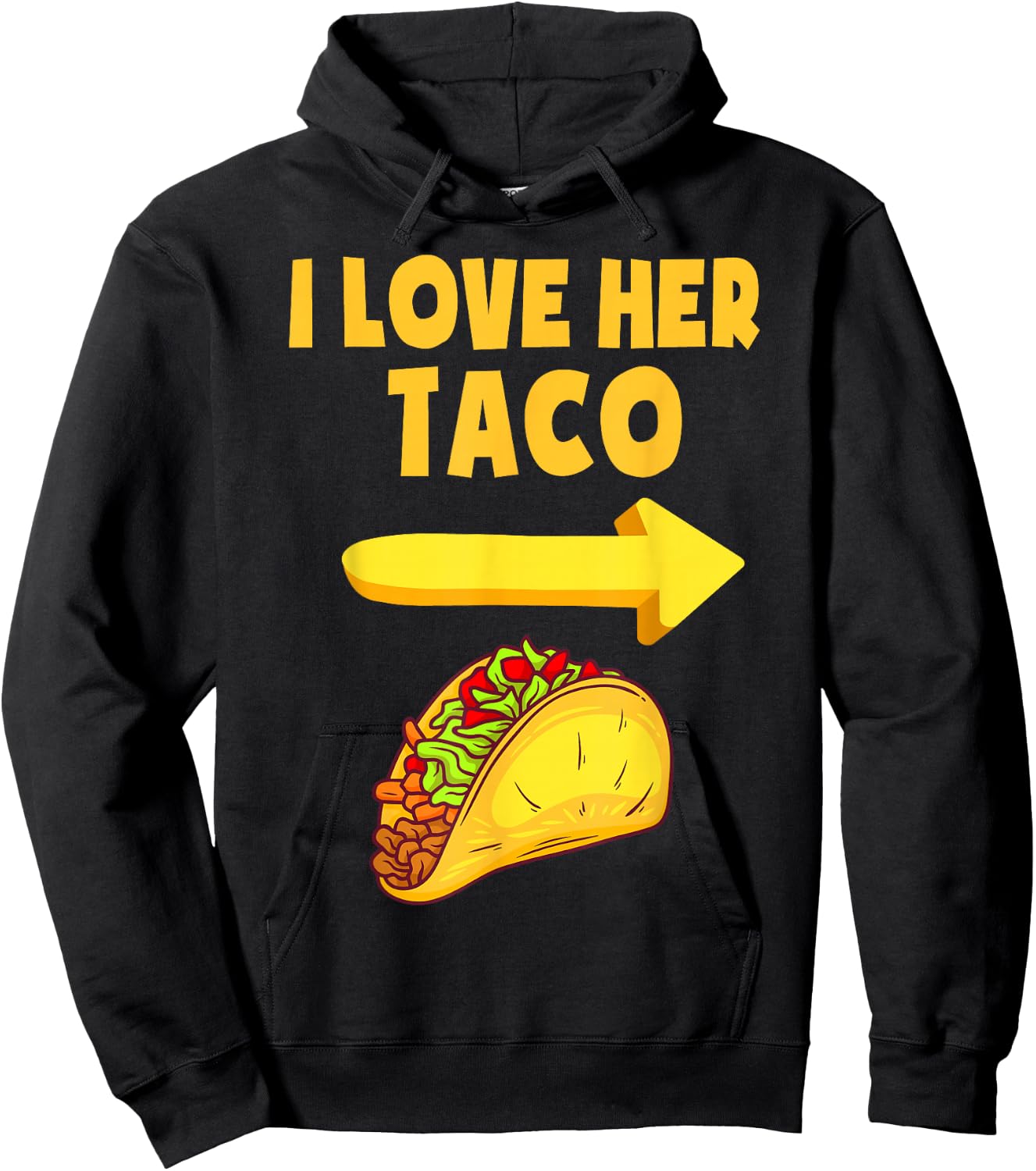 I Love Her Taco Funny Matching Couple Cinco De Mayo Men Hoodie - Hoodie | Black