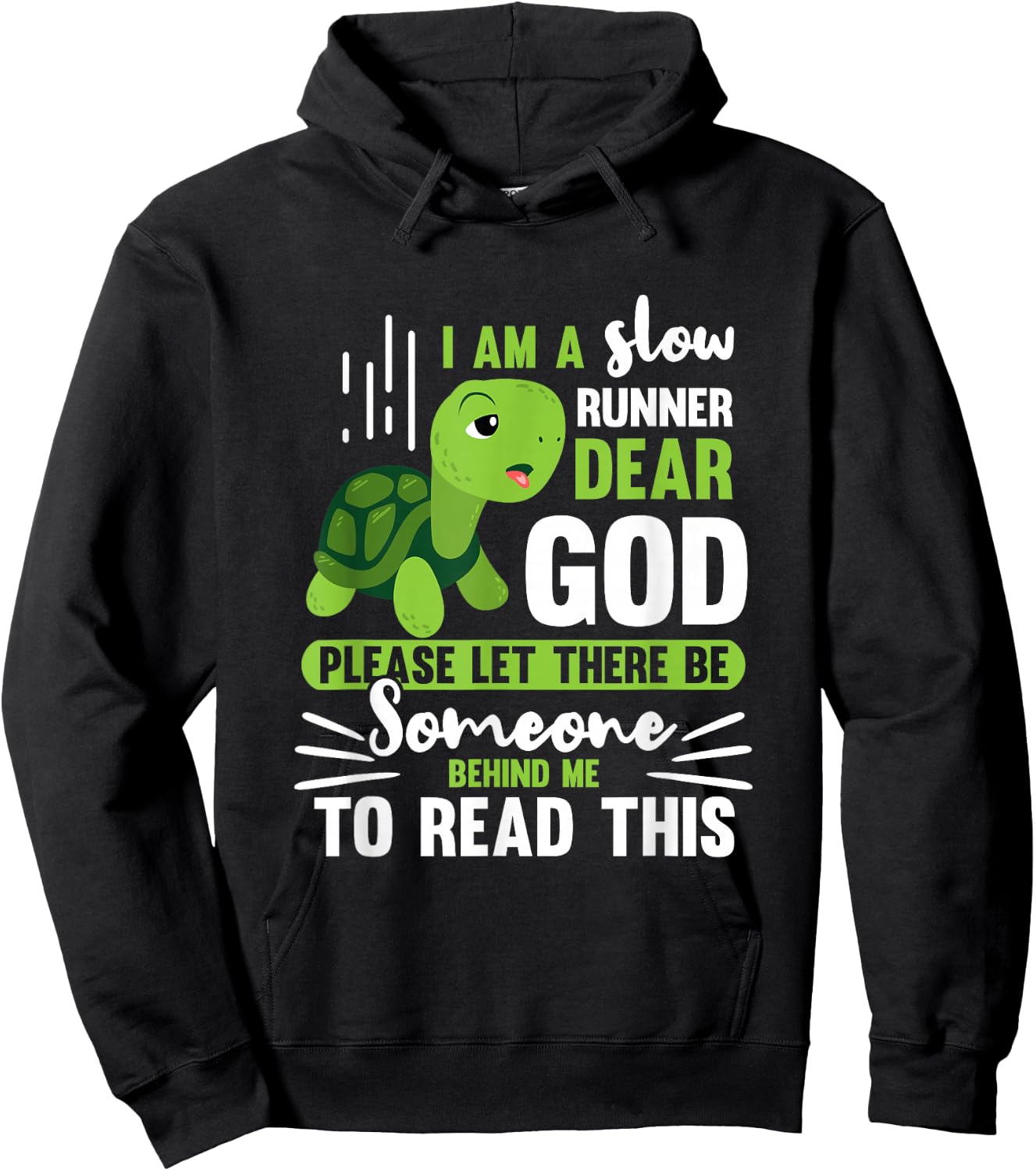 Im A Slow Runner Turtle Running Team Hoodie - Hoodie | Black