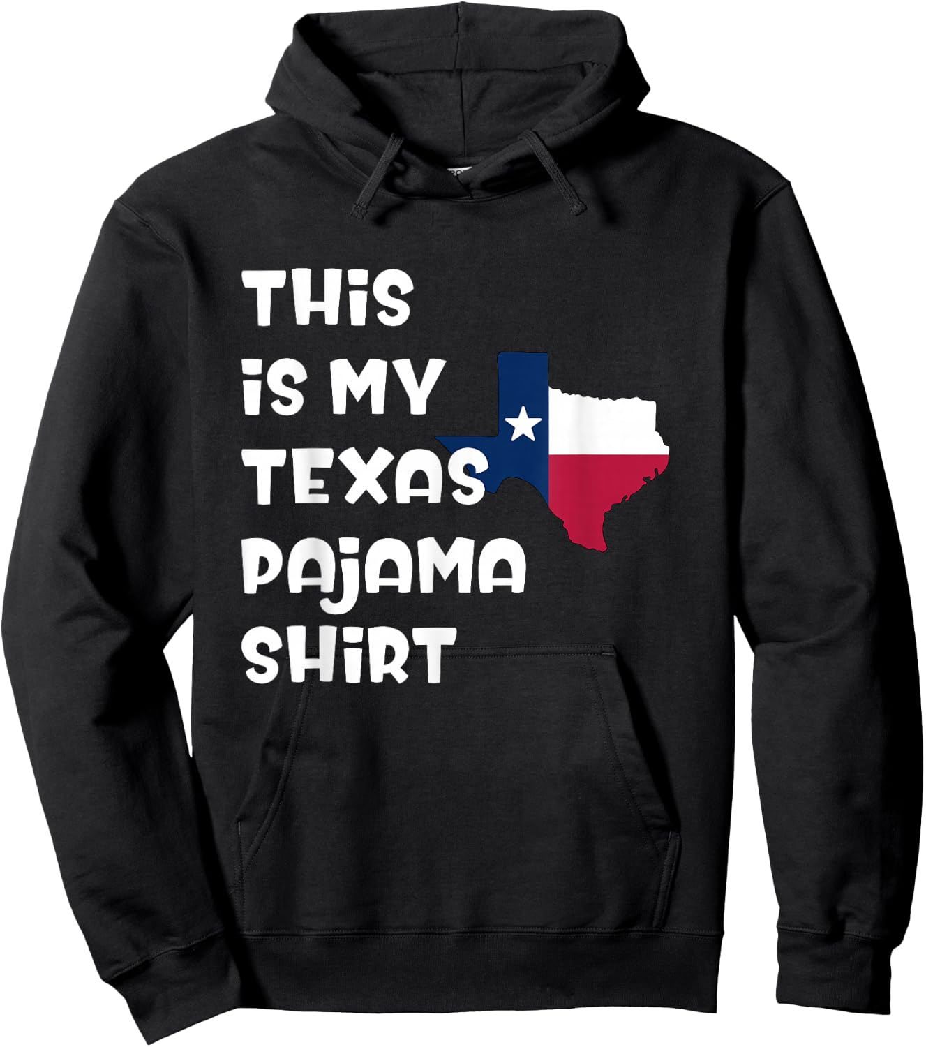 This is My Texas Pajama Shirt Lone Star State Shirt Hoodie - Hoodie | Black