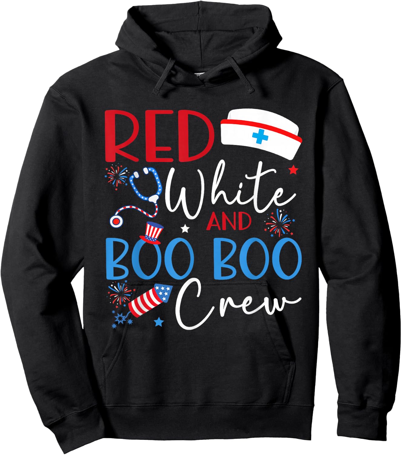Red White And Boo Boo Crew 4th Of July Nurse Nursing Hoodie - Hoodie | Black